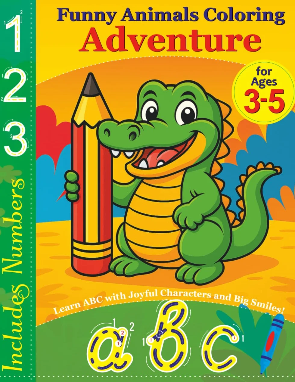 Funny Animals Coloring Adventure: Learn ABC with Joyful Characters and Big Smiles!: A Fun Alphabet and Numbers Coloring Book for Kids Ages 3–5 | Trace Letters, Color Cute Animals & Learn Creatively