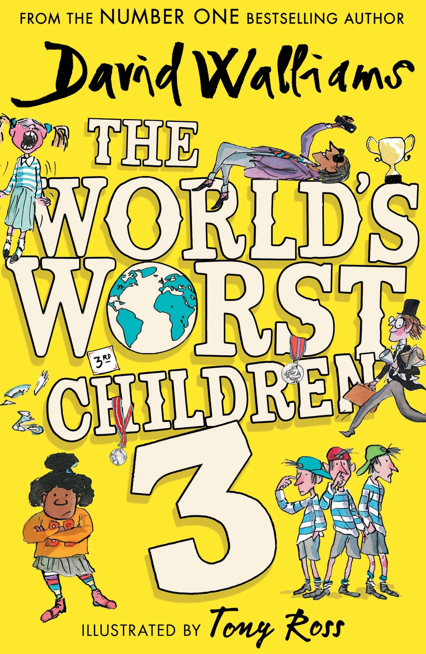 The World’s Worst Children 3: A book by David Walliams