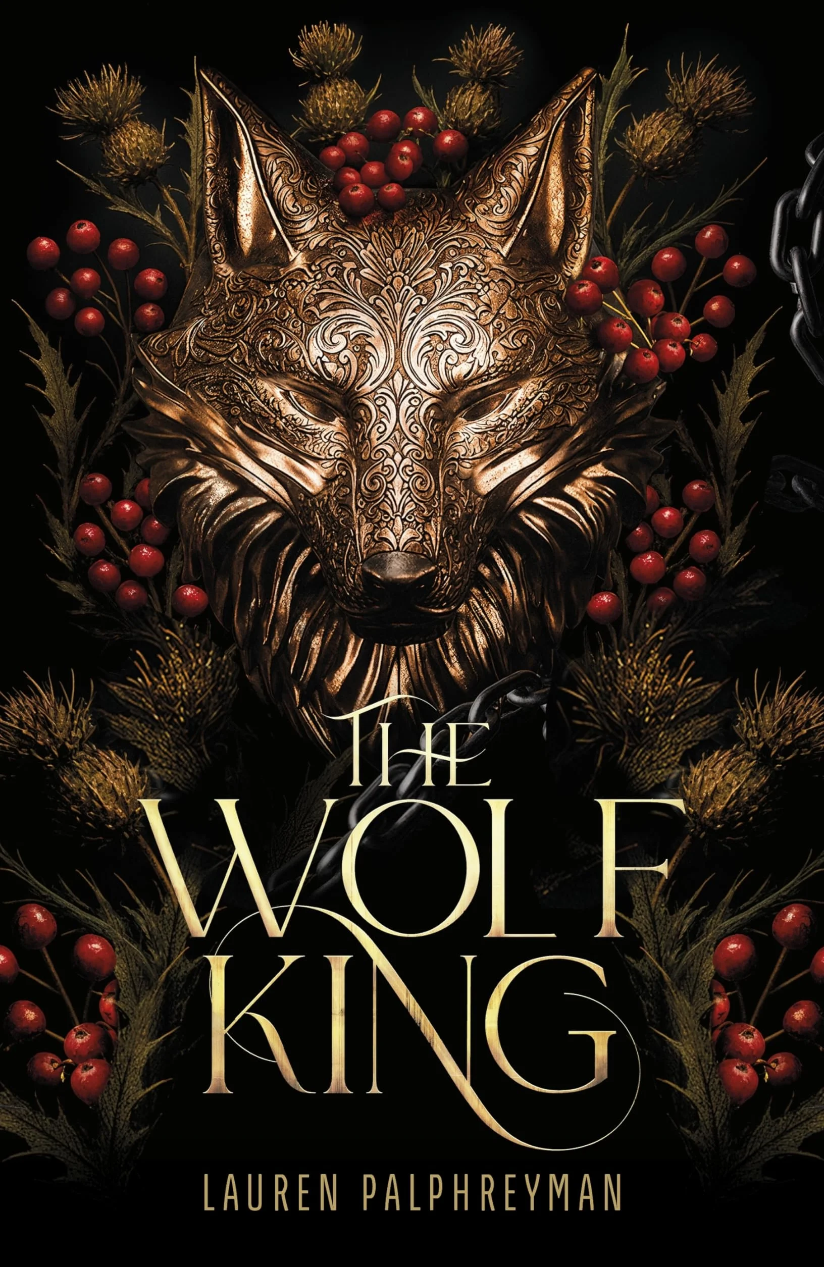 The Wolf King: The wildly addictive Sunday Times bestselling romantasy sensation