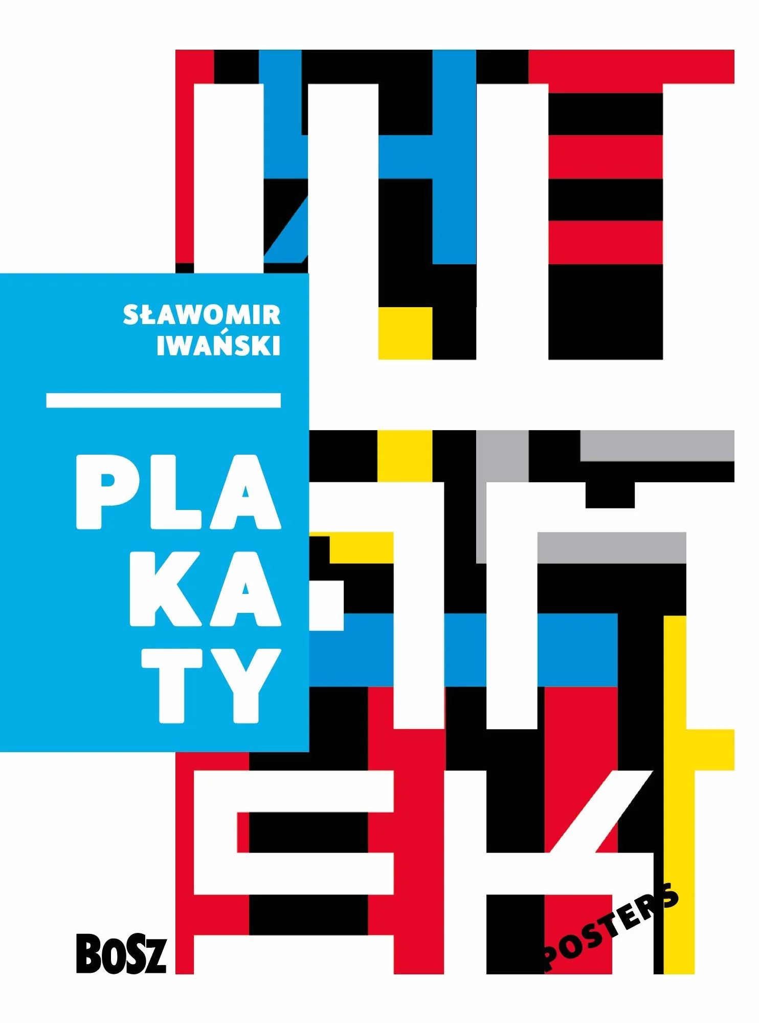SŁAWOMIR IWAŃSKI PLAKATY / POSTERS