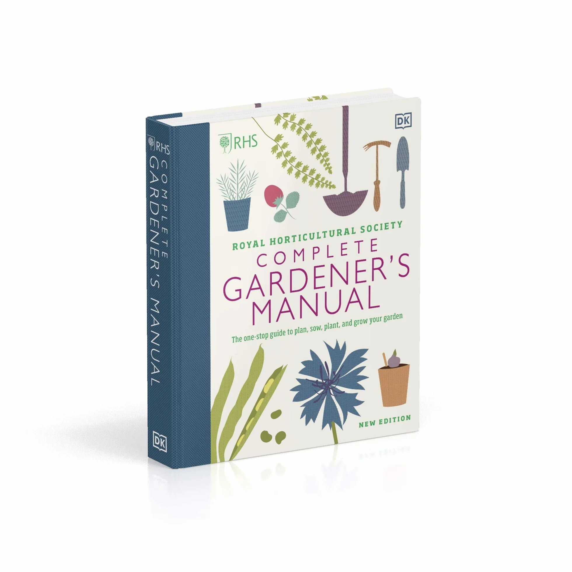 RHS Complete Gardener's Manual: The one-stop guide to plan, sow, plant, and grow your garden