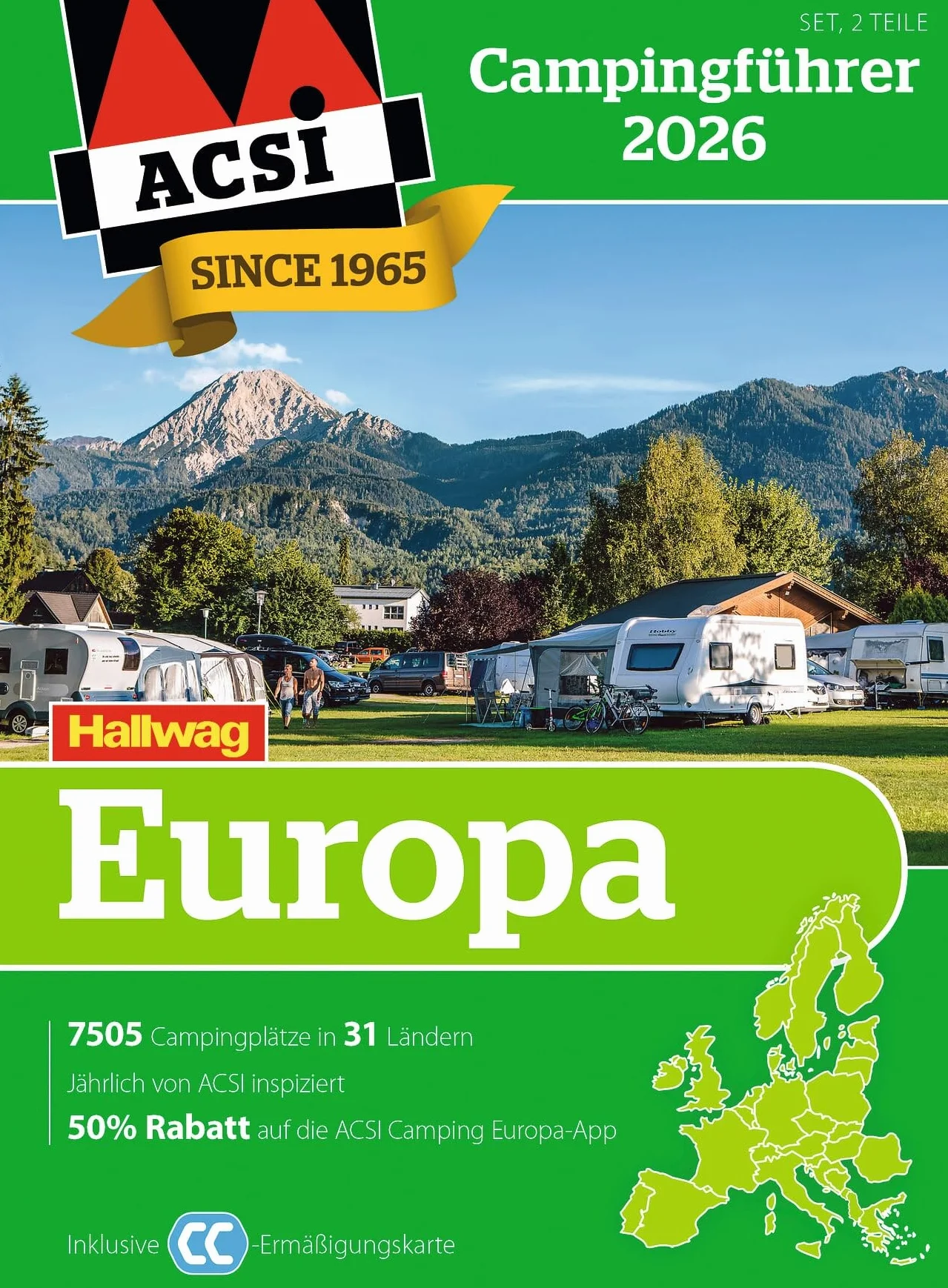 ACSI Campingführer Europa 2026: Bestehend aus 2 Bänden inkl. ACSI CampingCard Ermässigungskarte