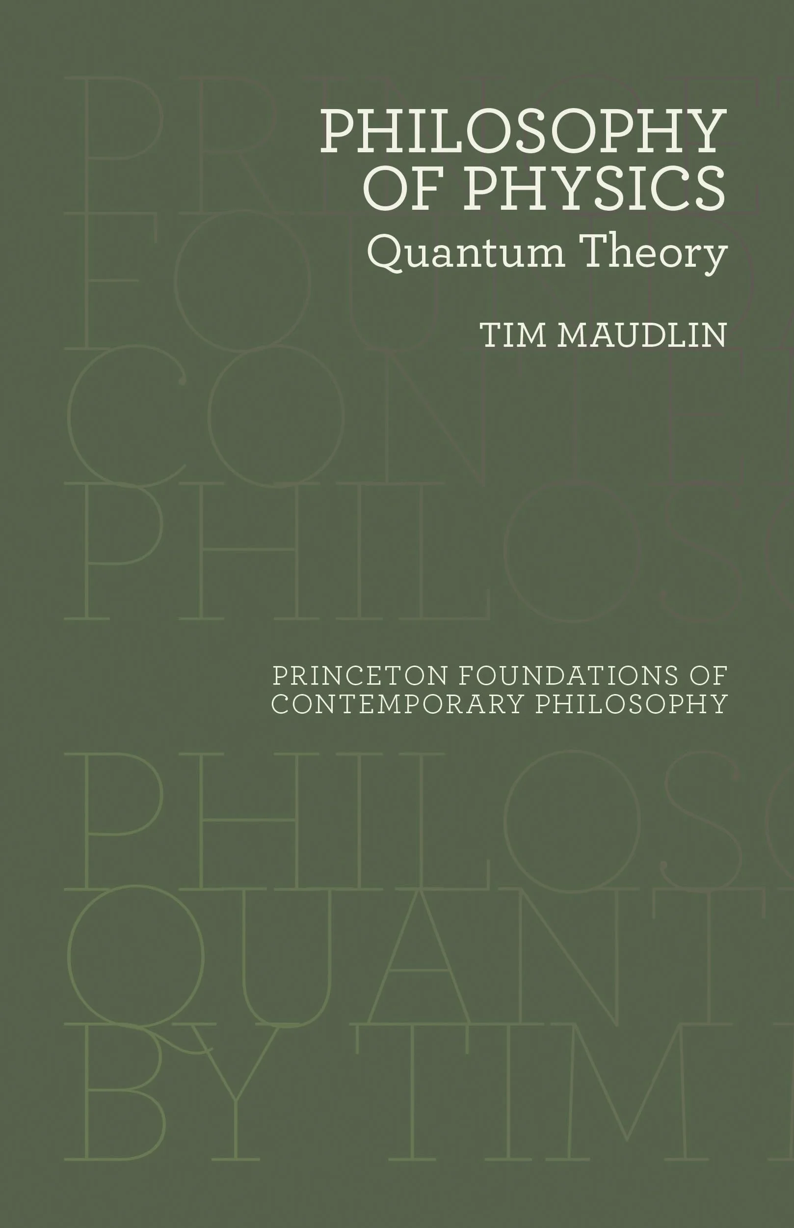Philosophy of Physics: Quantum Theory: 19