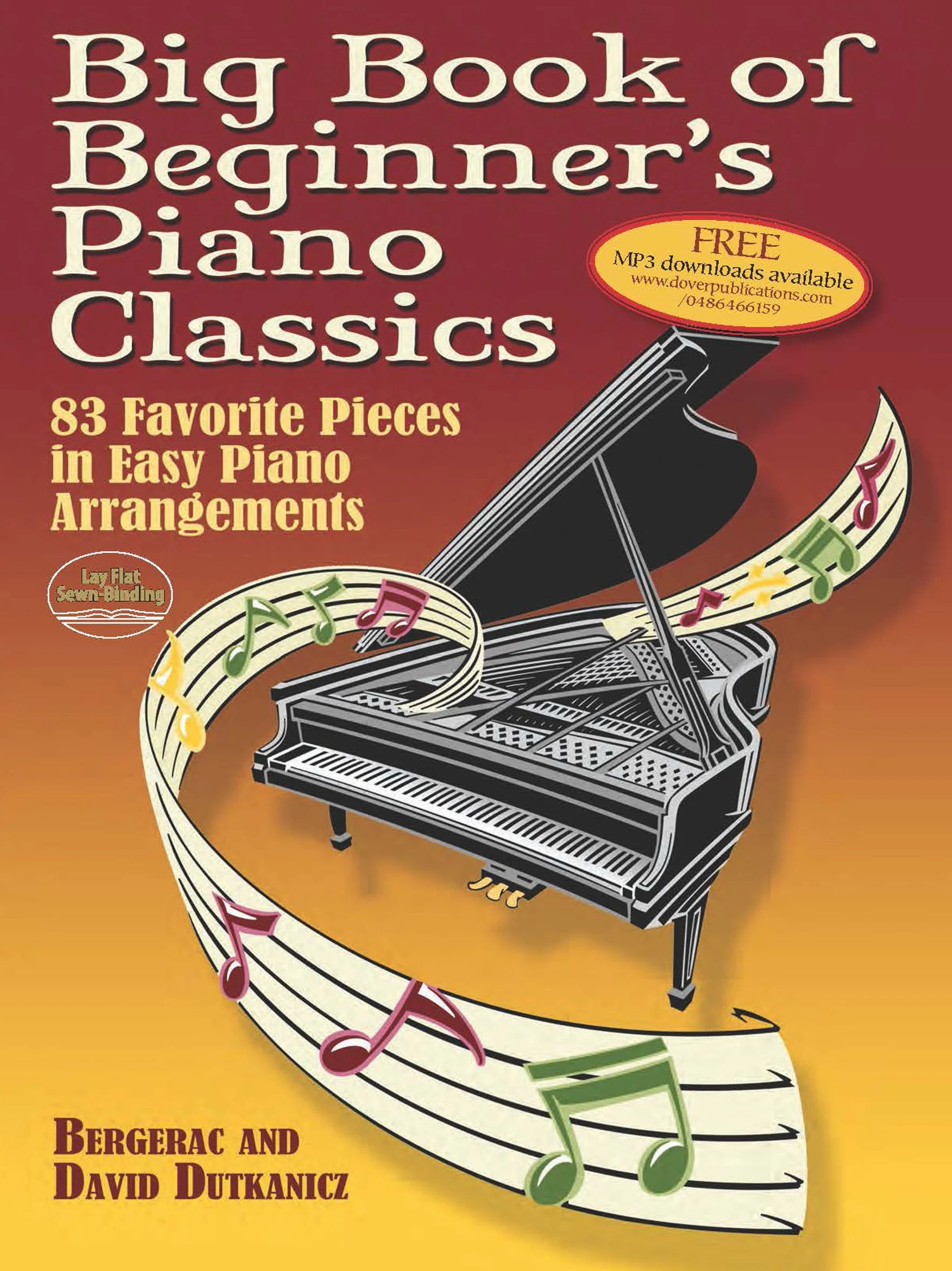 Big book of beginner's piano classics piano: 83 Favorite Pieces in Easy Piano Arrangements