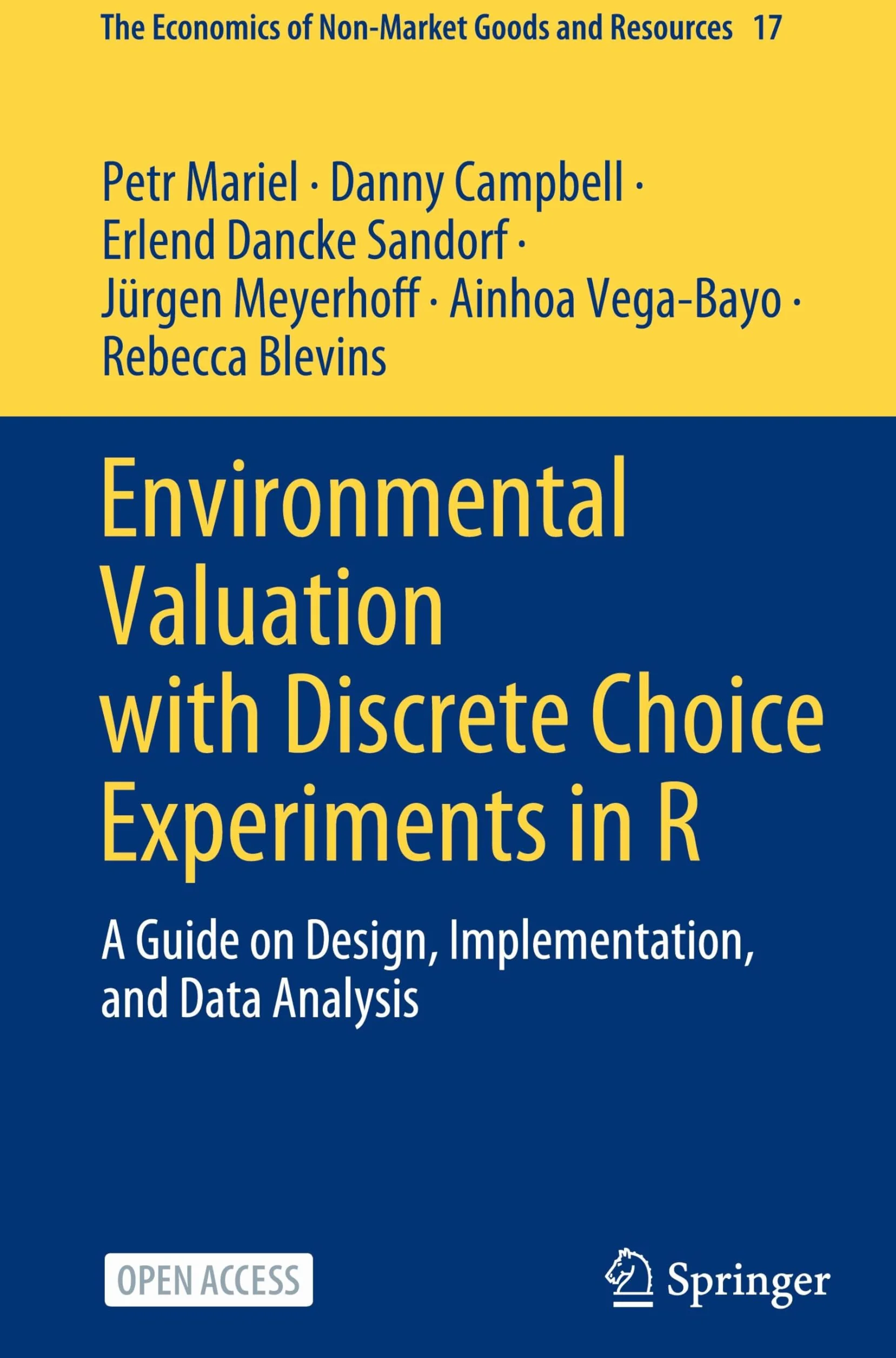 Environmental Valuation with Discrete Choice Experiments in R: A Guide on Design, Implementation, and Data Analysis: 17