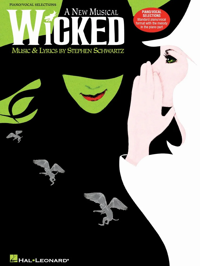 Wicked - a new musical - piano/vocal selections chant