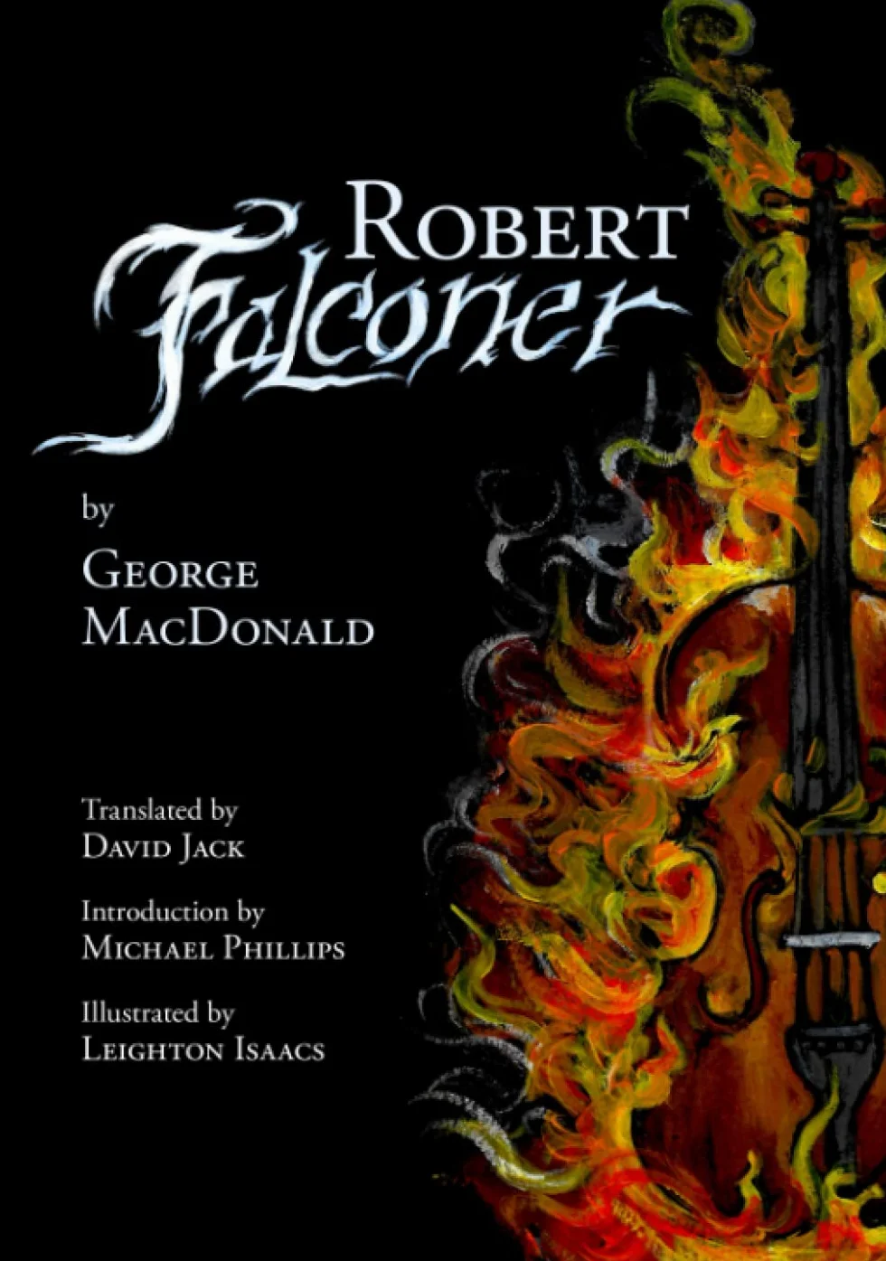 Robert Falconer: The Scots-English Edition, Illustrated and Translated