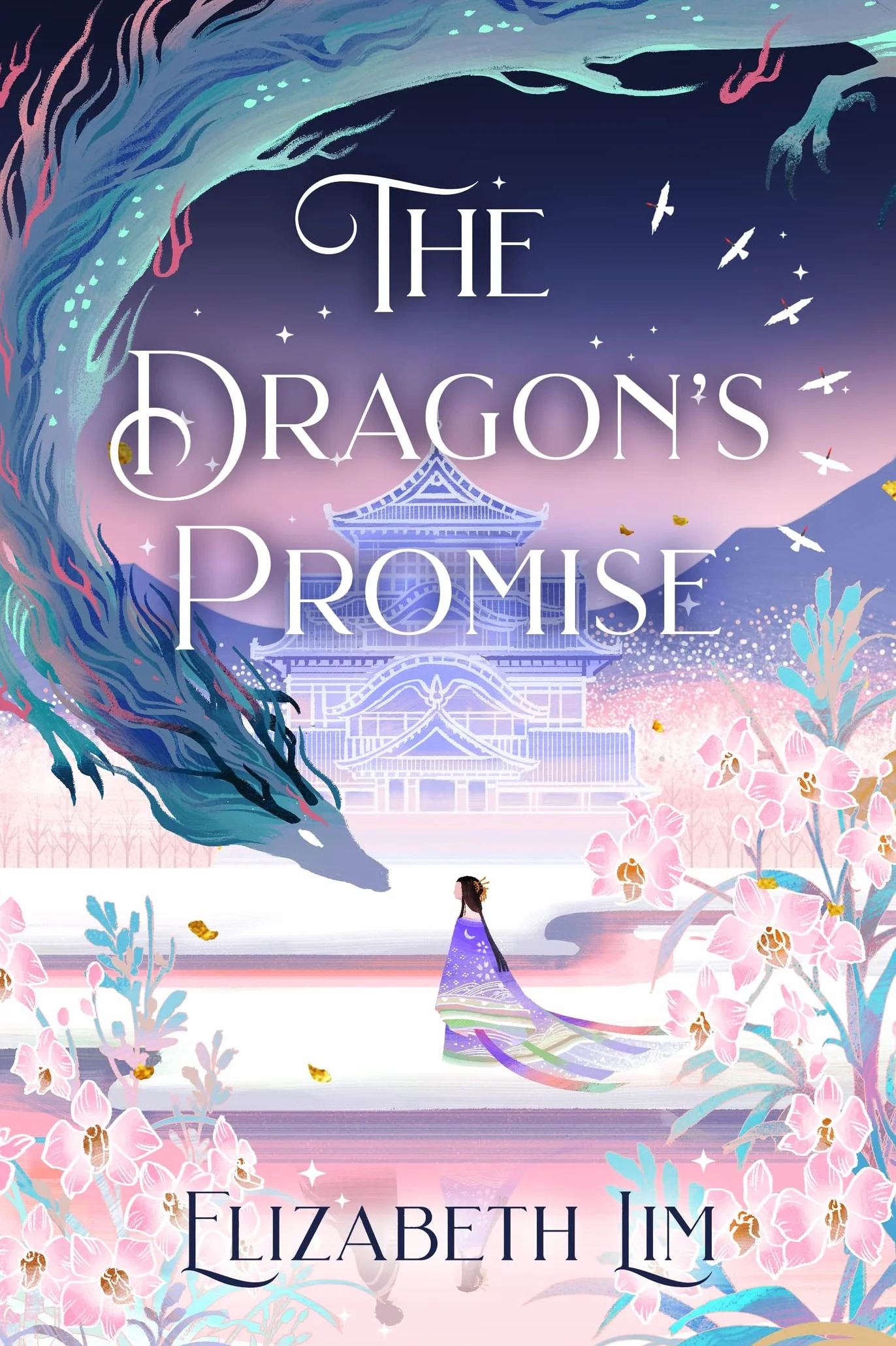The Dragon's Promise: Elizabeth Lim: 2: the Sunday Times bestselling magical sequel to Six Crimson Cranes