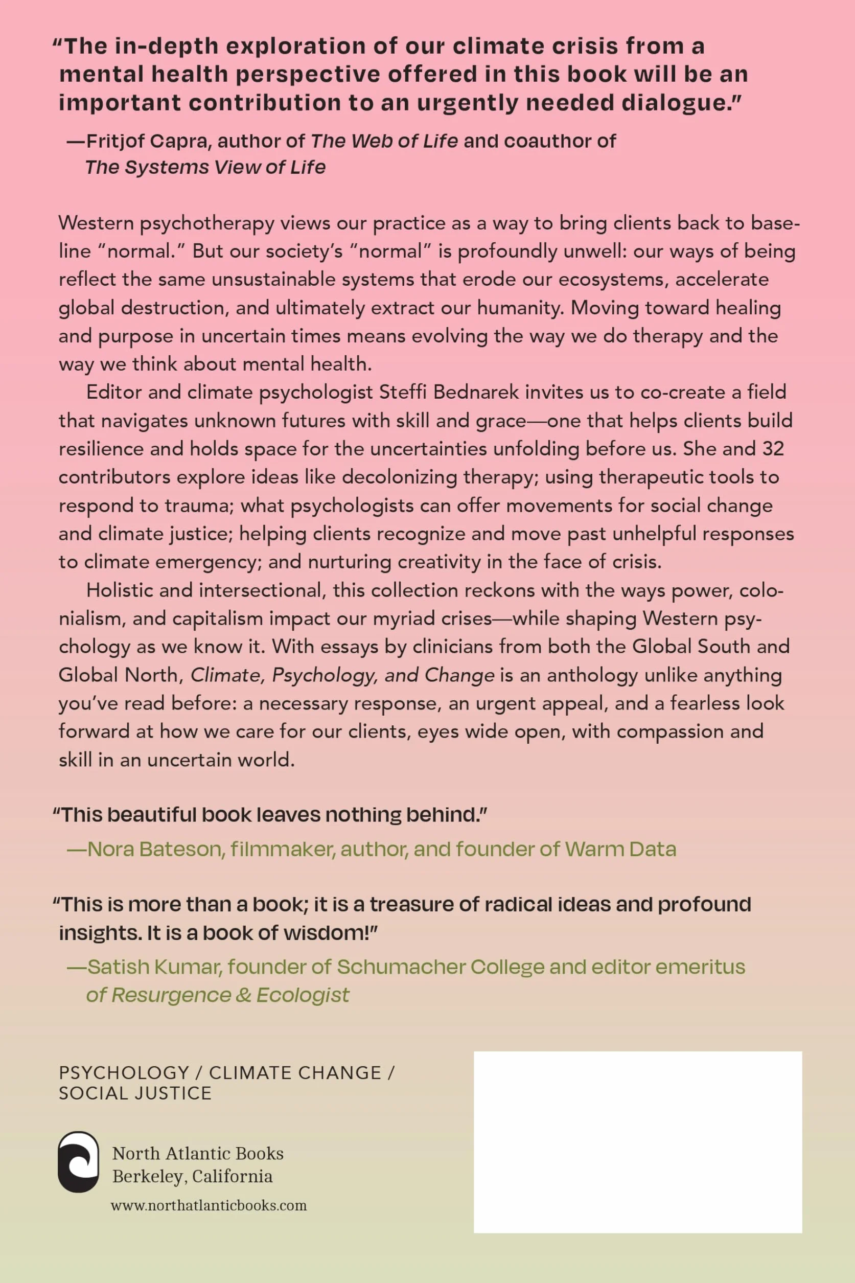 Climate, Psychology, and Change: Reimagining Psychotherapy in an Era of Global Disruption and Climate Anxiety