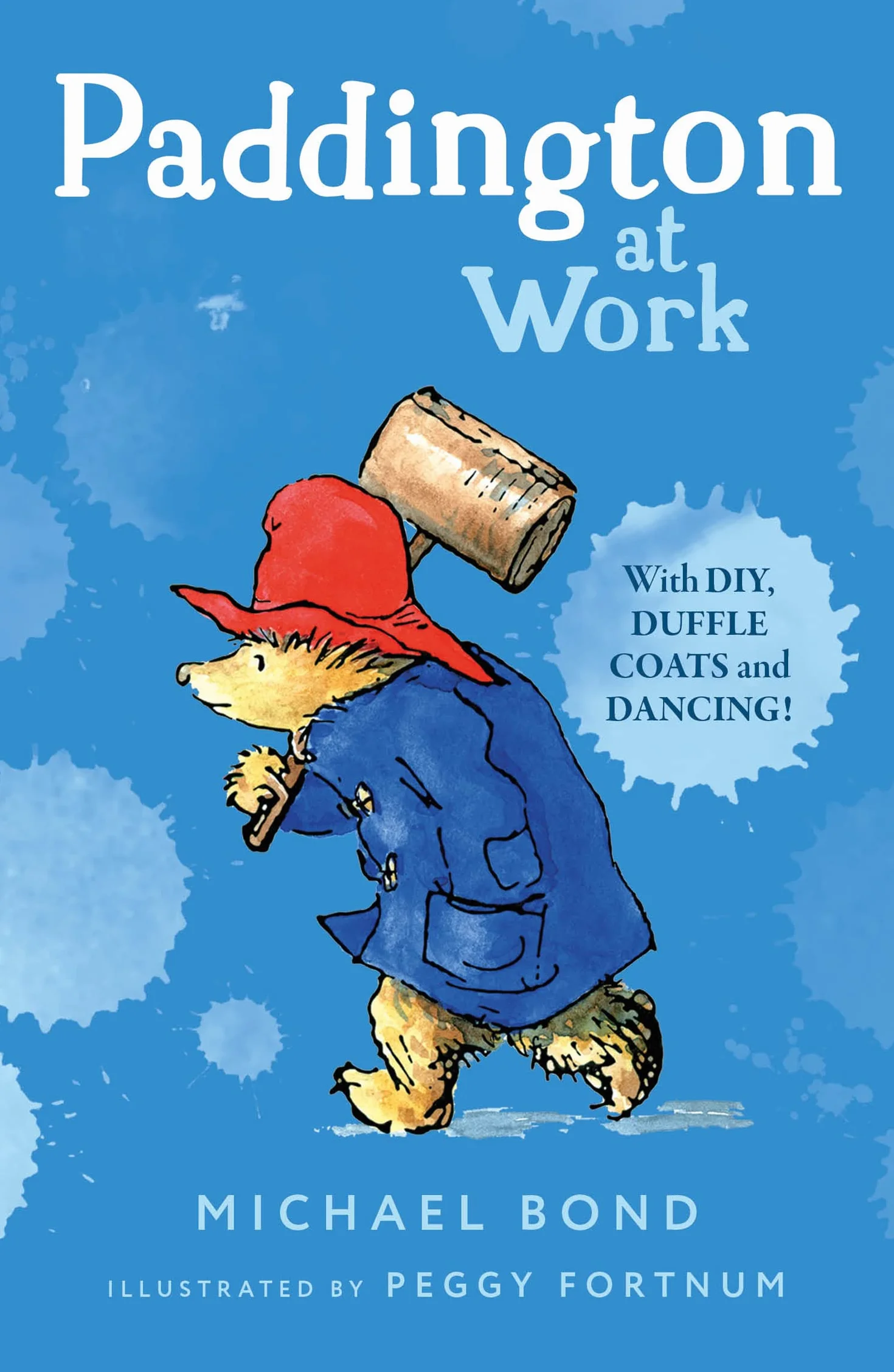 Paddington at Work: The funny adventures of everyone’s favourite bear, Paddington, now a major movie star!