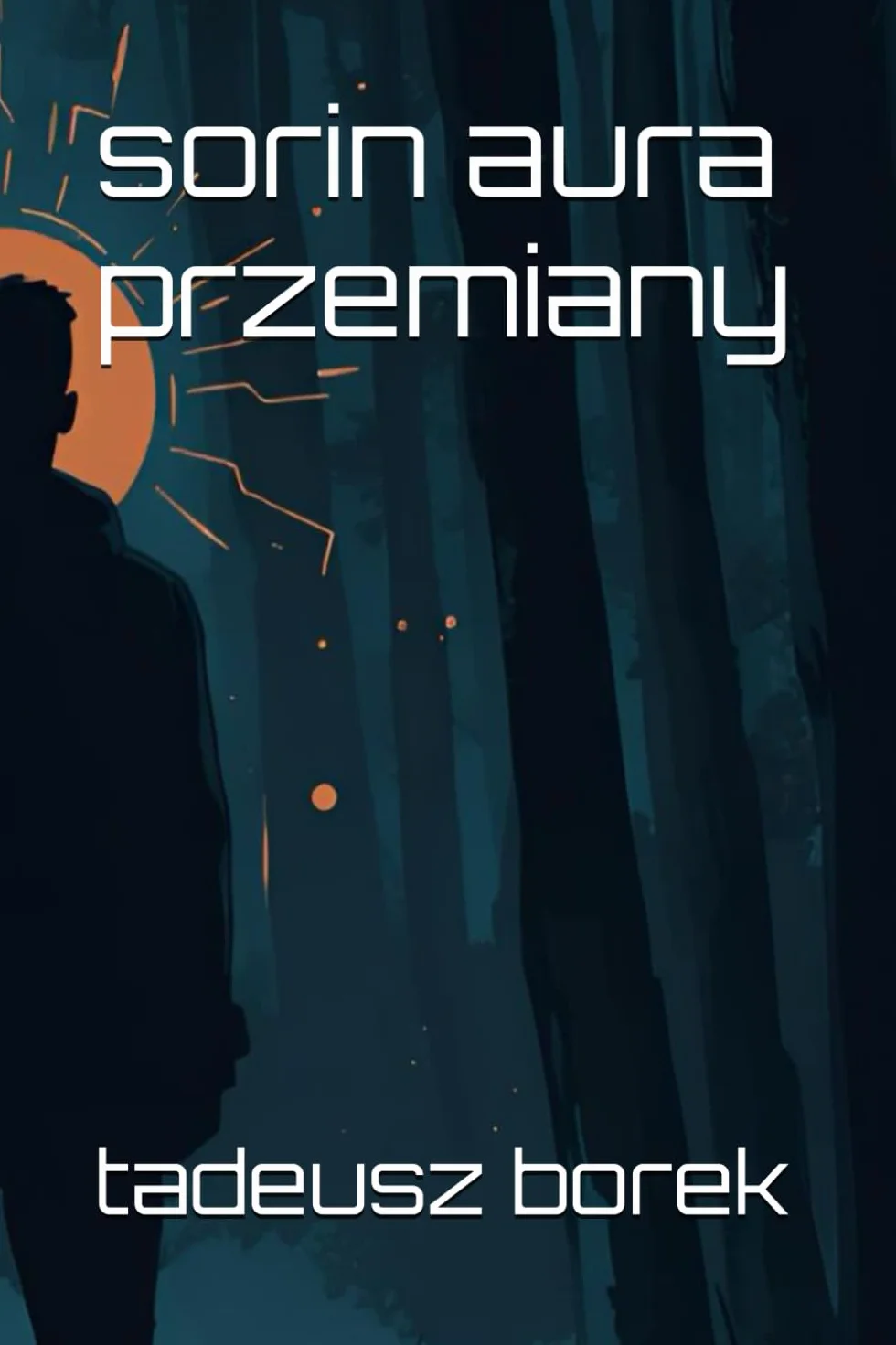 sorin aura przemiany