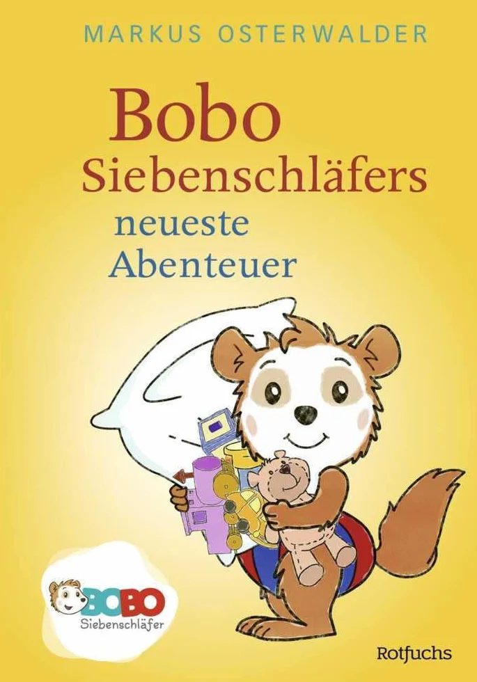 Bobo Siebenschläfers neueste Abenteuer: Bildgeschichten für ganz Kleine: 1