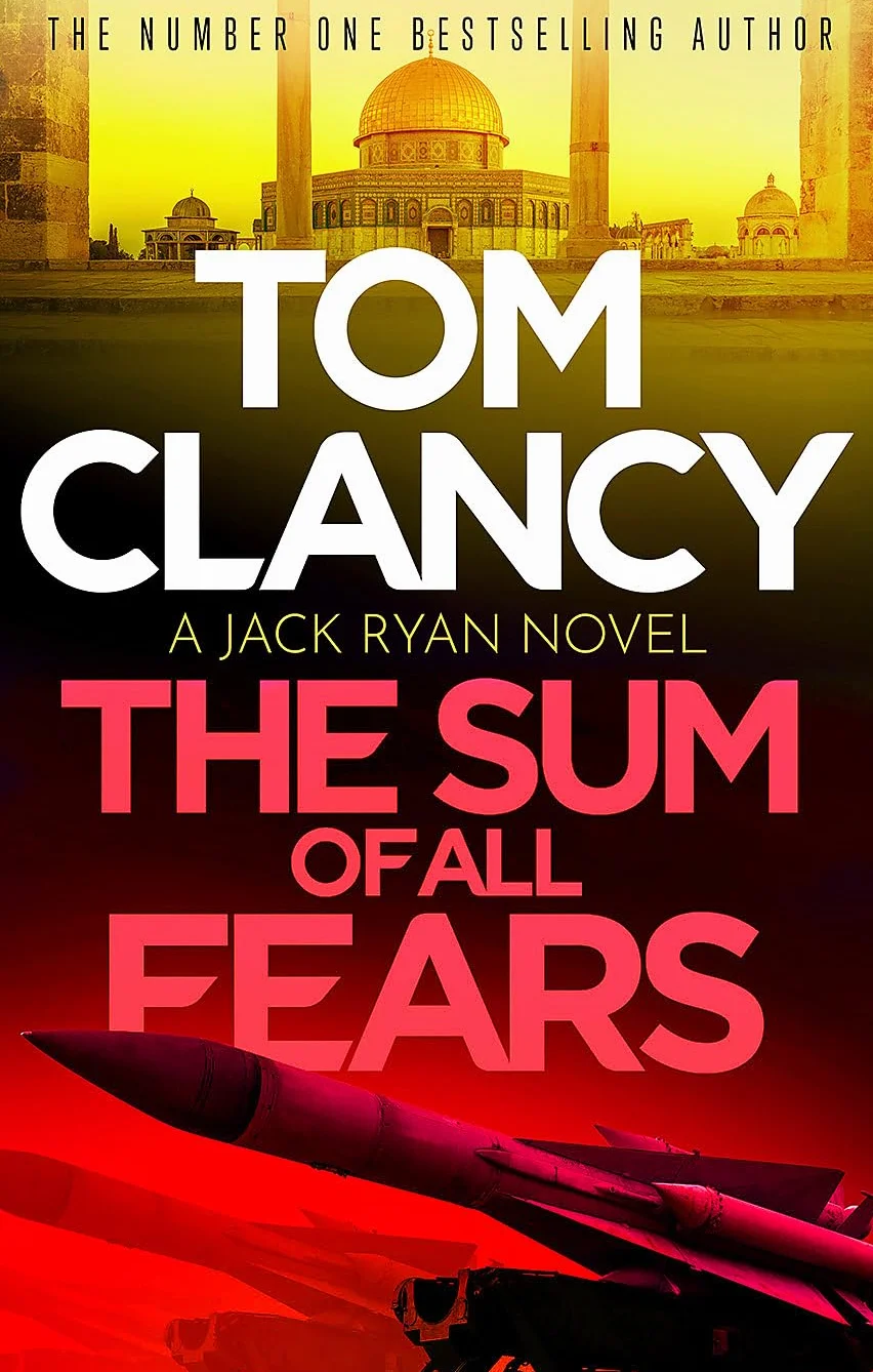 The Sum of All Fears: A high-stakes page-turner from the King of the political thriller