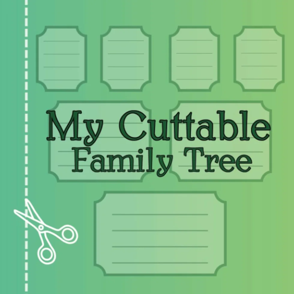 My Cuttable Family Tree: Blank Genealogy Charts with Additional Lined Sheets - For Fill-In, Cut-Out and Collage