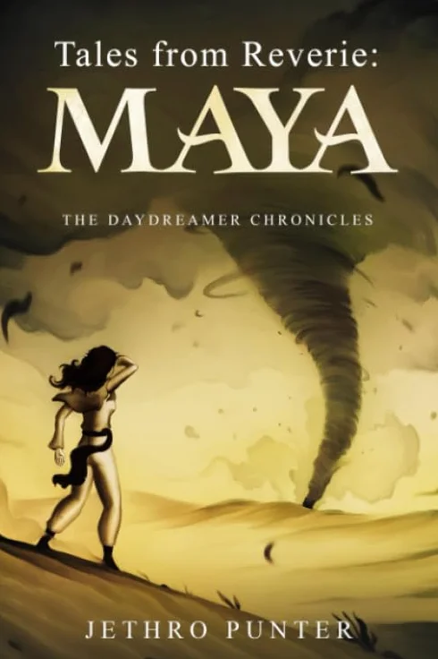 Tales from Reverie: Maya: The Daydreamer Chronicles