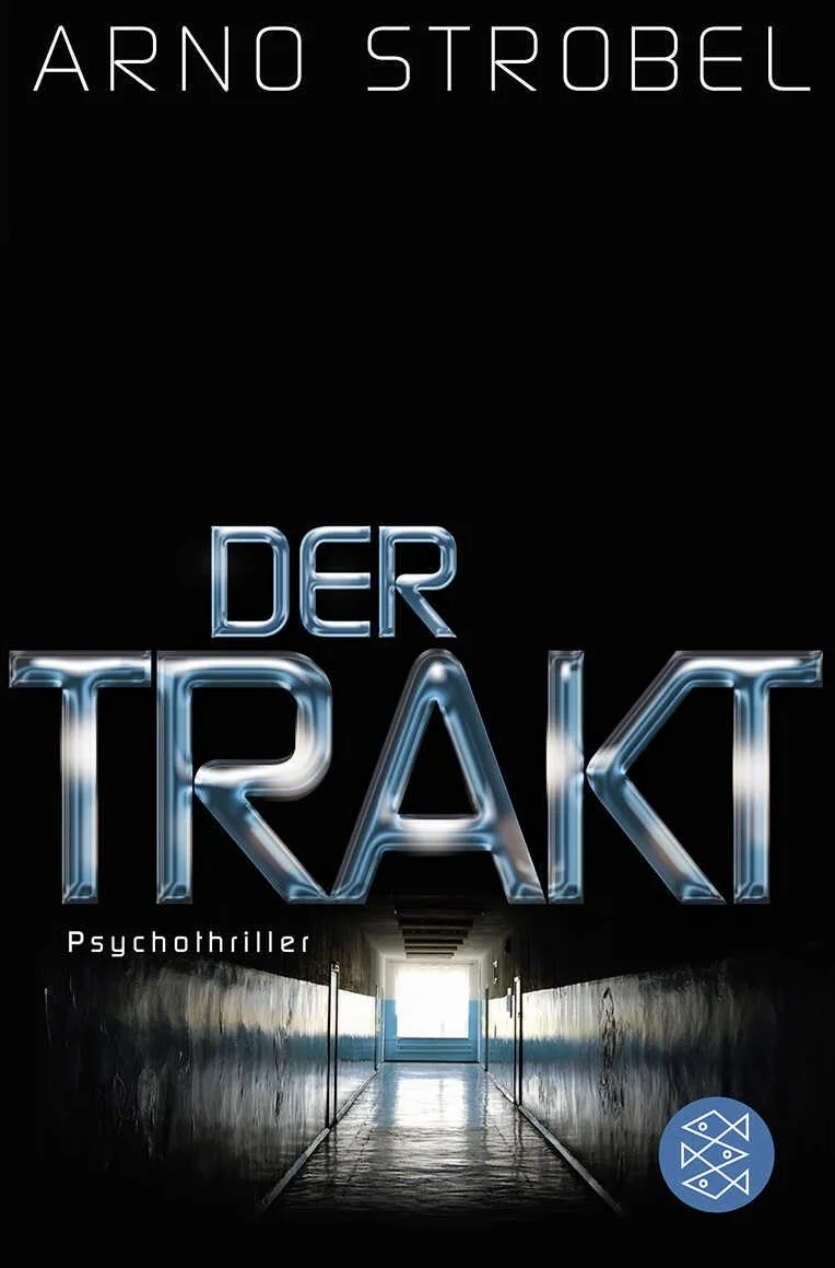 Der Trakt: Psychothriller: 18631