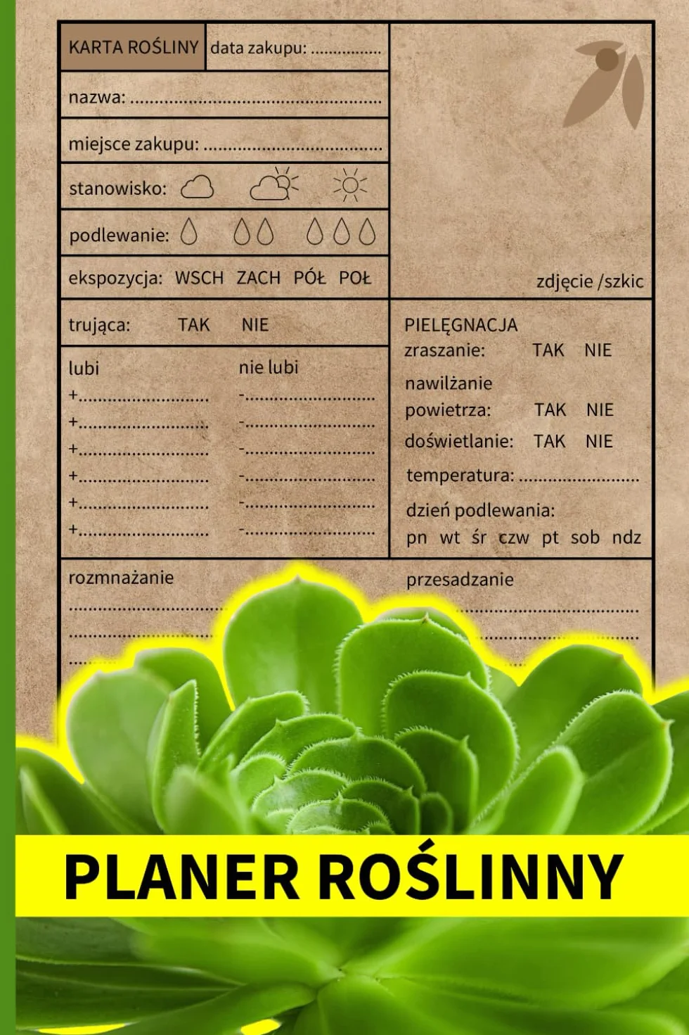 PLANER ROŚLINNY: Notatnik Ogrodnika dla Zapalonych Miłośników Roślin. Nieocenione Wsparcie w Planowaniu Pielęgnacji Twoich Roślin.