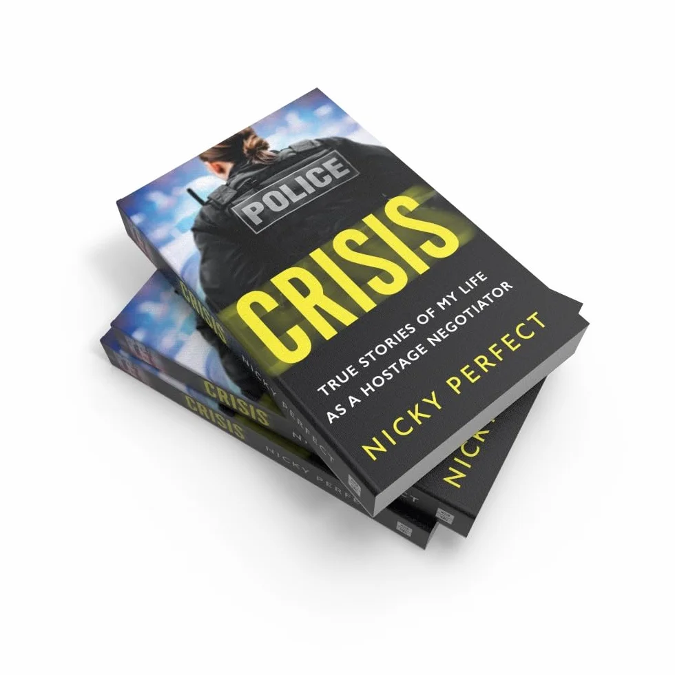 Crisis: The thrilling memoir telling the true story of a hostage and crisis negotiator's time in the Metropolitan Police