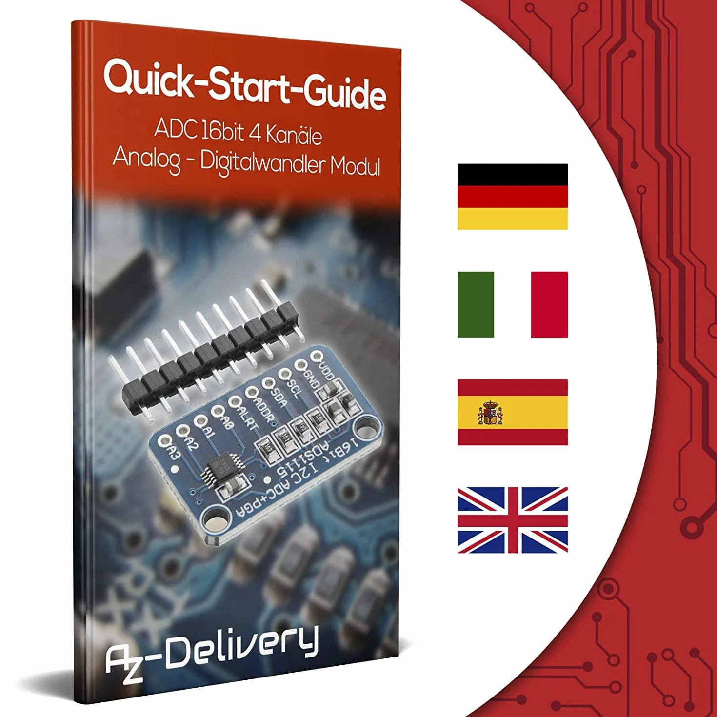 AZDelivery Compatible with ADS1115 ADC moduł 16bit 4 kanały kompatybilne z Arduino i Raspberry Pi z e-Book!