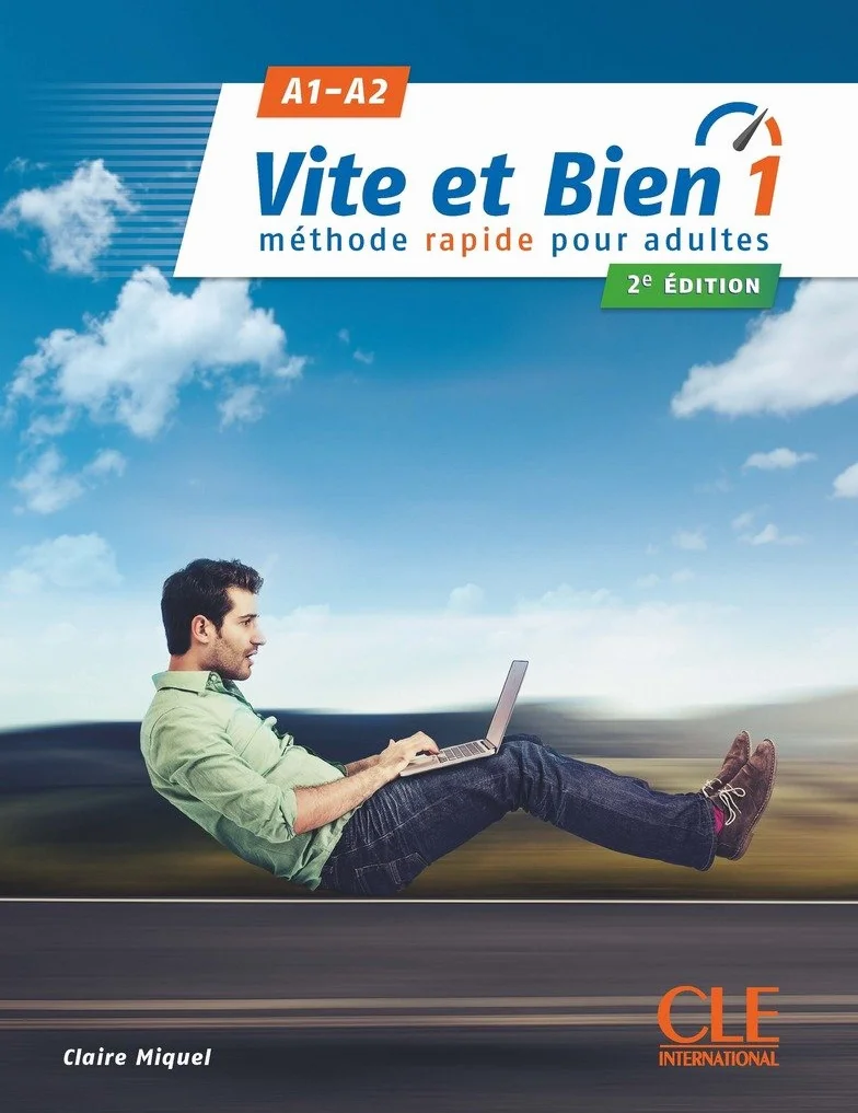 Vite et bien 1 - Niveaux A1/A2 - Livre + CD - 2ème édition: Méthode rapide pour adultes. A1-A2: Vol. 1