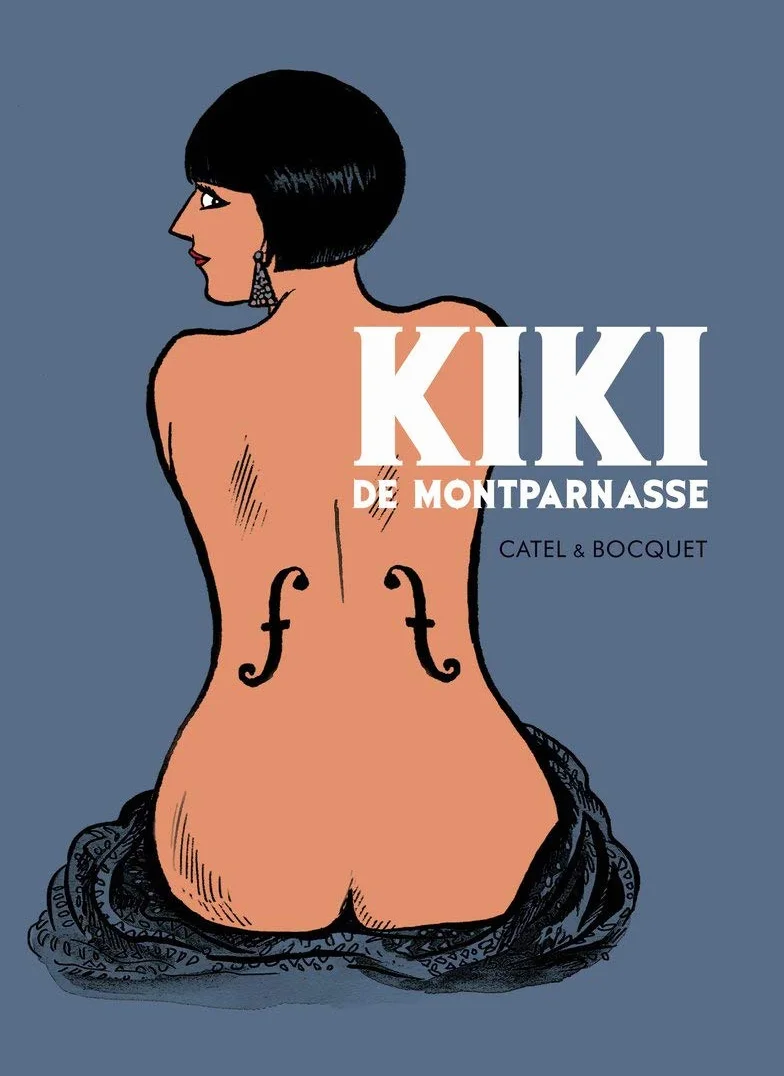 Kiki de Montparnasse: Catel & Jose-Luis Bocquet