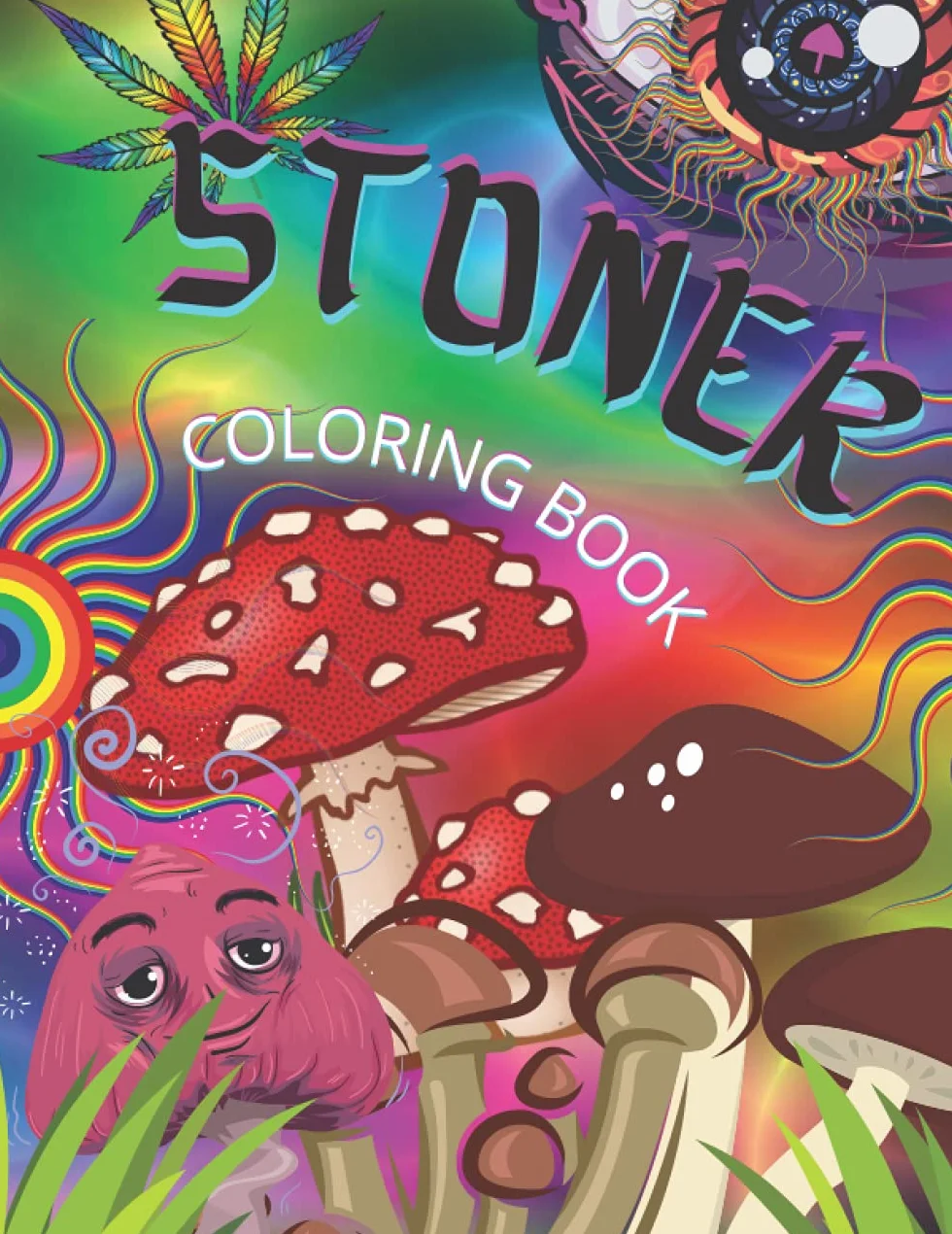 Stoner Coloring Book: Amazing Adult Psychedelic Trippy Coloring Books For Men And Women | Relax And Have Fun With Many Illustrations | 8.5 x 11 in