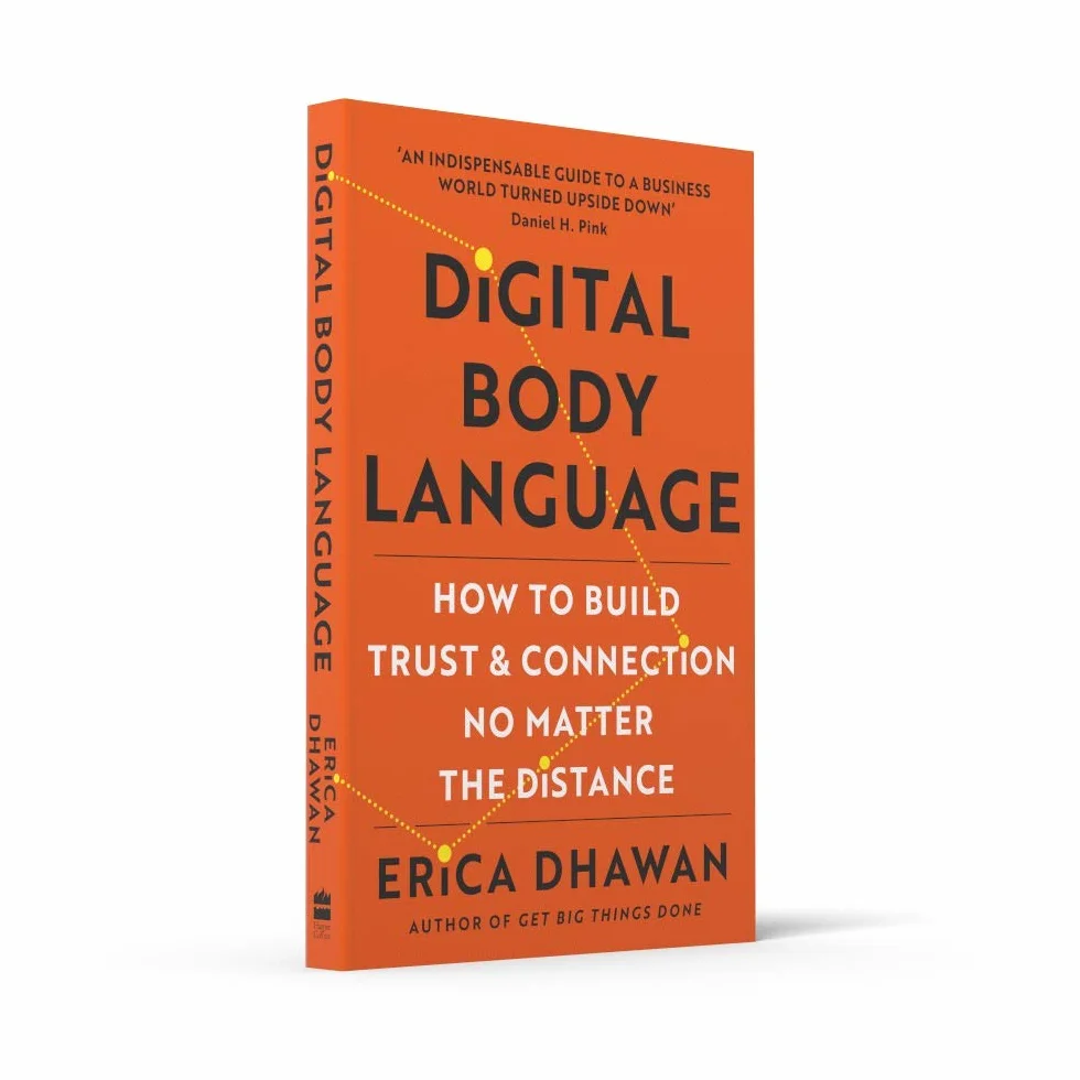 Digital Body Language: How to Build Trust and Connection, No Matter the Distance