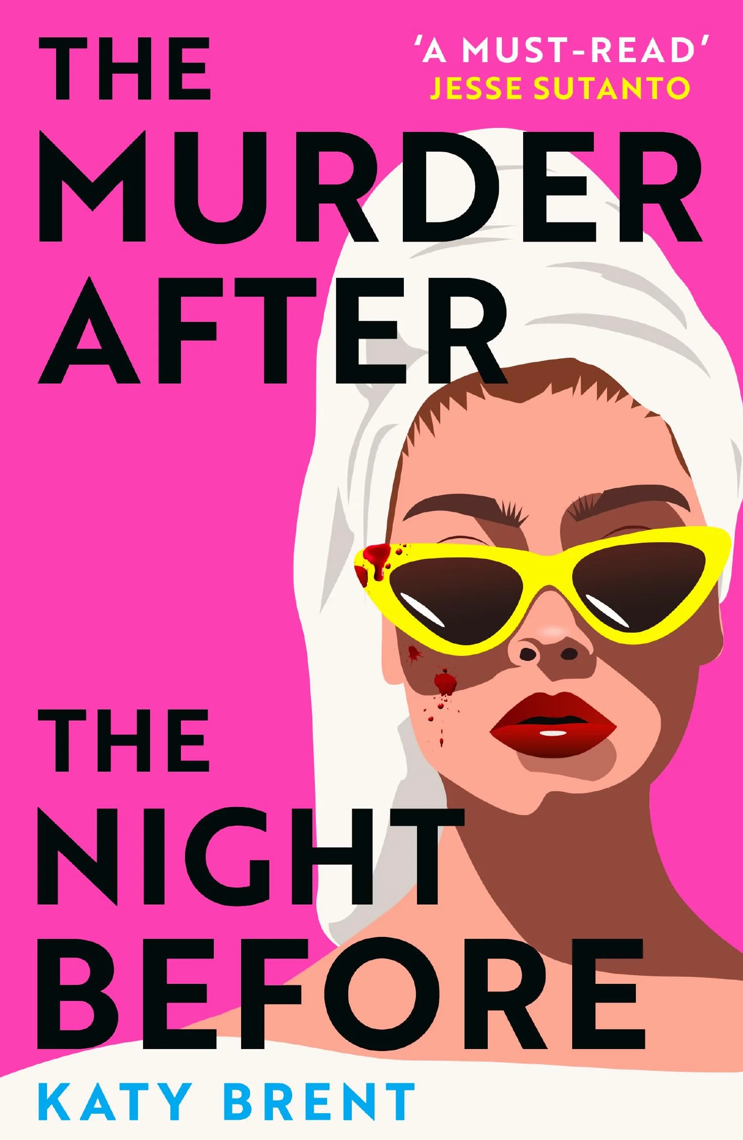 The Murder After the Night Before: From the author of How to Kill Men and Get Away With It, don’t miss this slick and utterly gripping comic crime thriller for 2025!