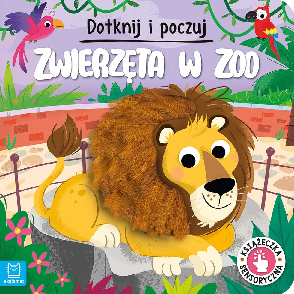 DOTKNIJ I POCZUJ. ZWIERZĘTA W ZOO. KS SENSORYCZNA