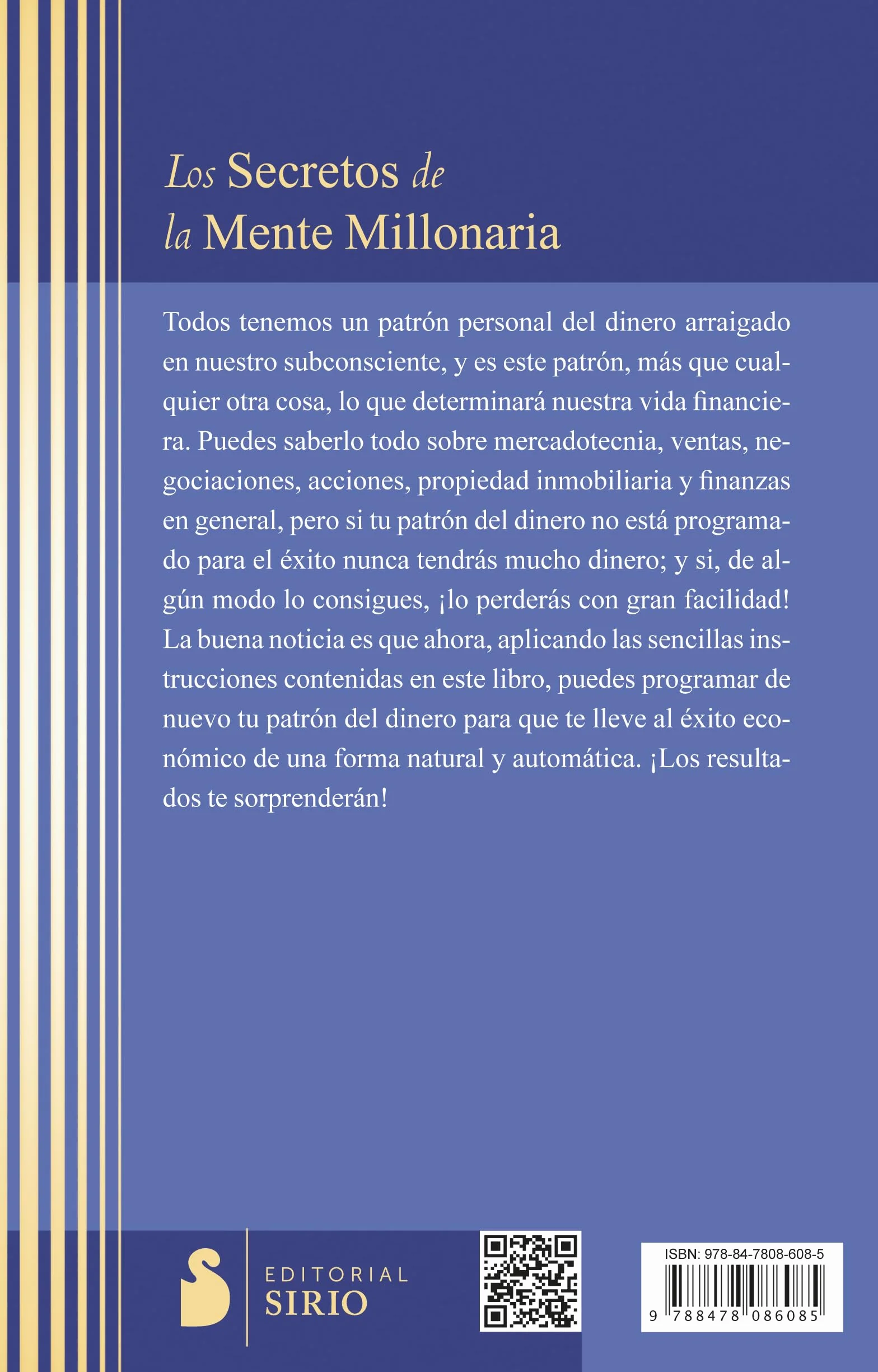 Secretos de la Mente Millonaria, Los -V1*: Como Dominar el Juego Interior de A Riqueza