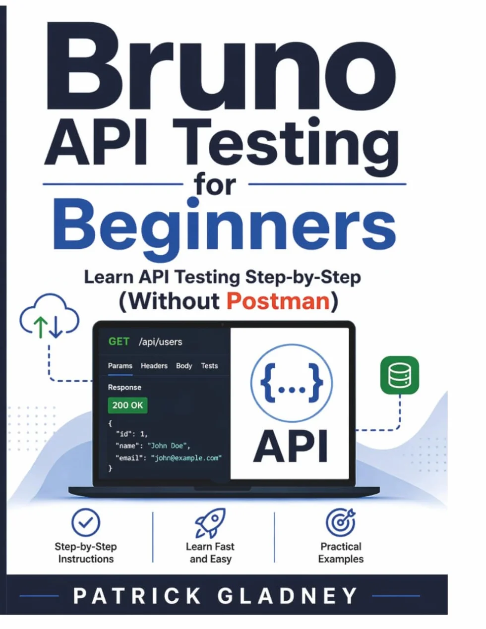 Bruno API Testing for Beginners: Test REST APIs Step-by-Step (Without Postman)
