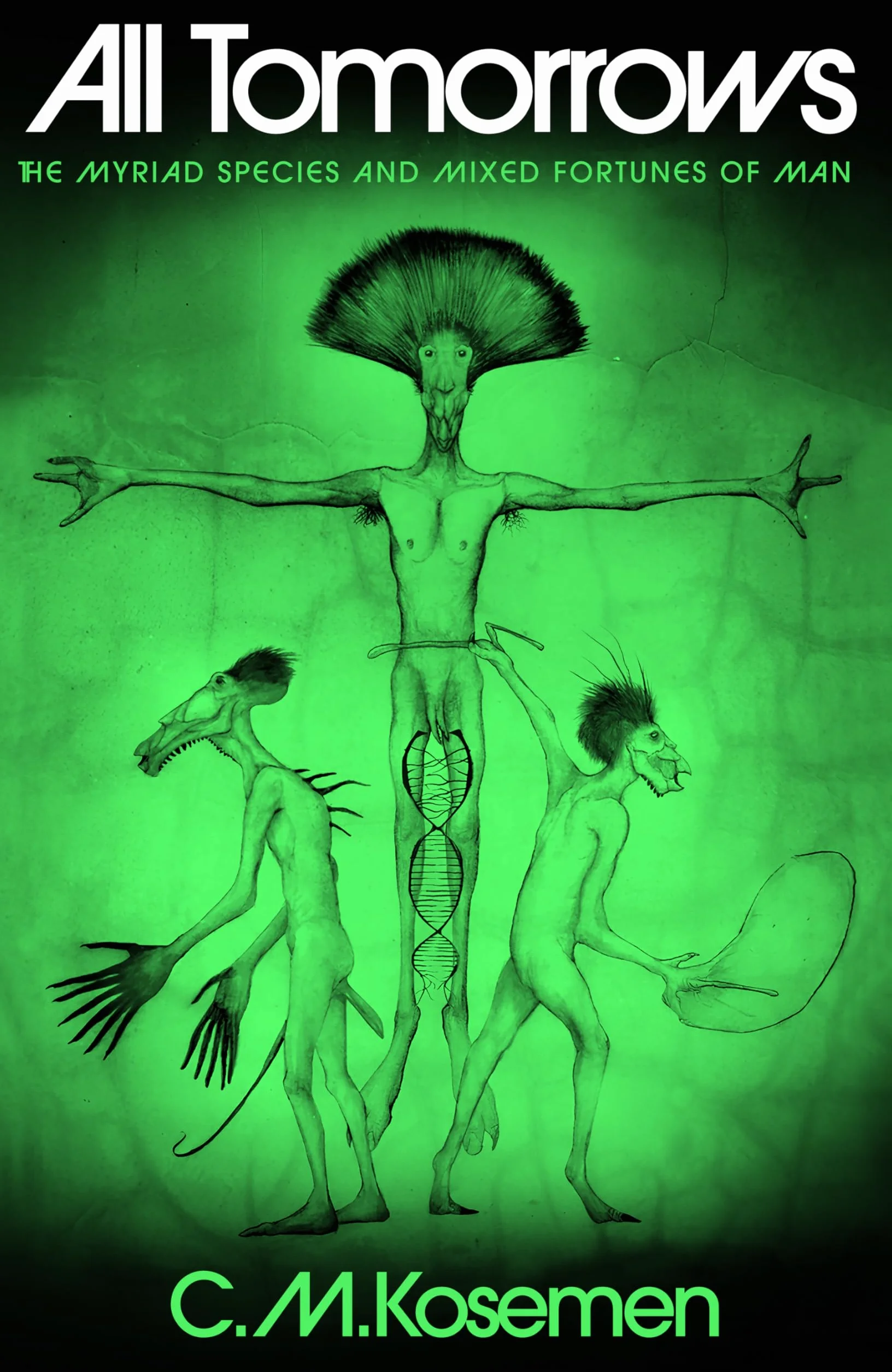 All Tomorrows: The Myriad Species and Mixed Fortunes of Man