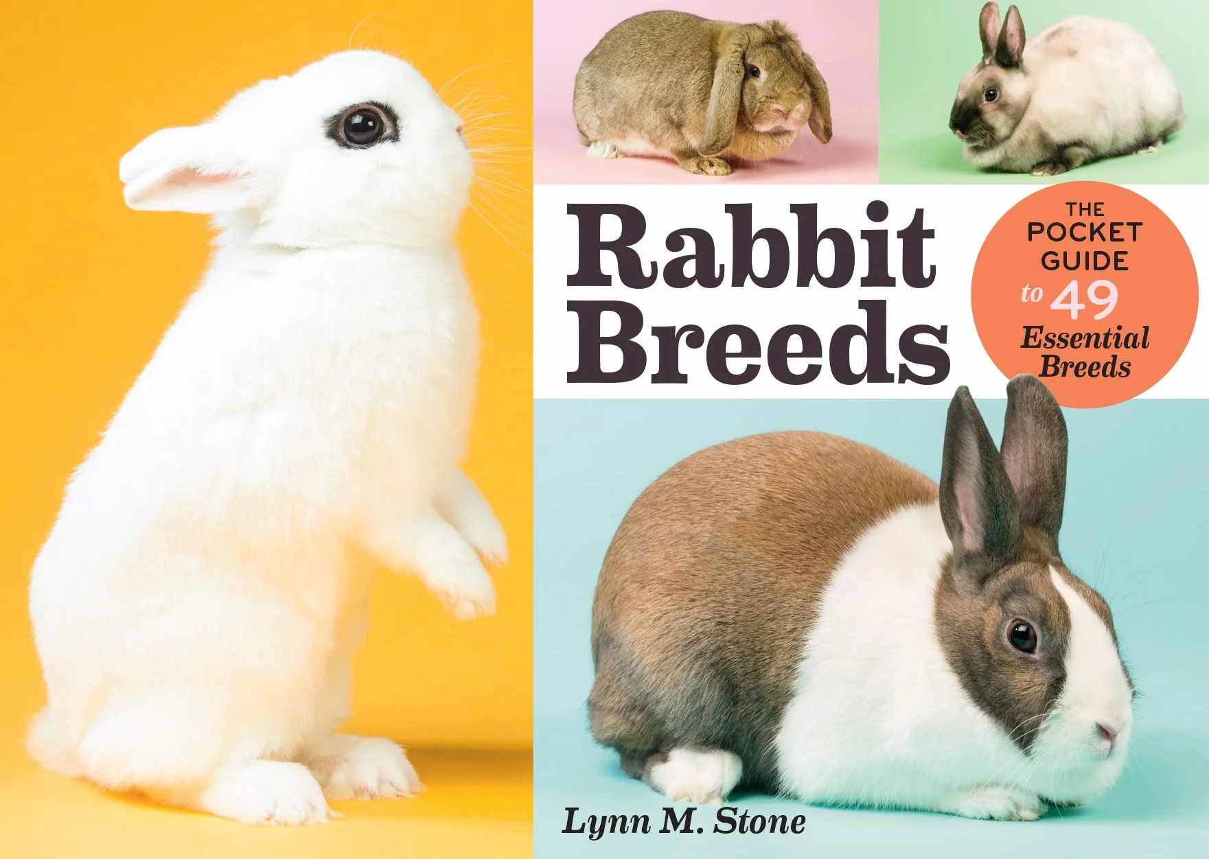 Rabbit Breeds: The Pocket Guide to 49 Essential Breeds