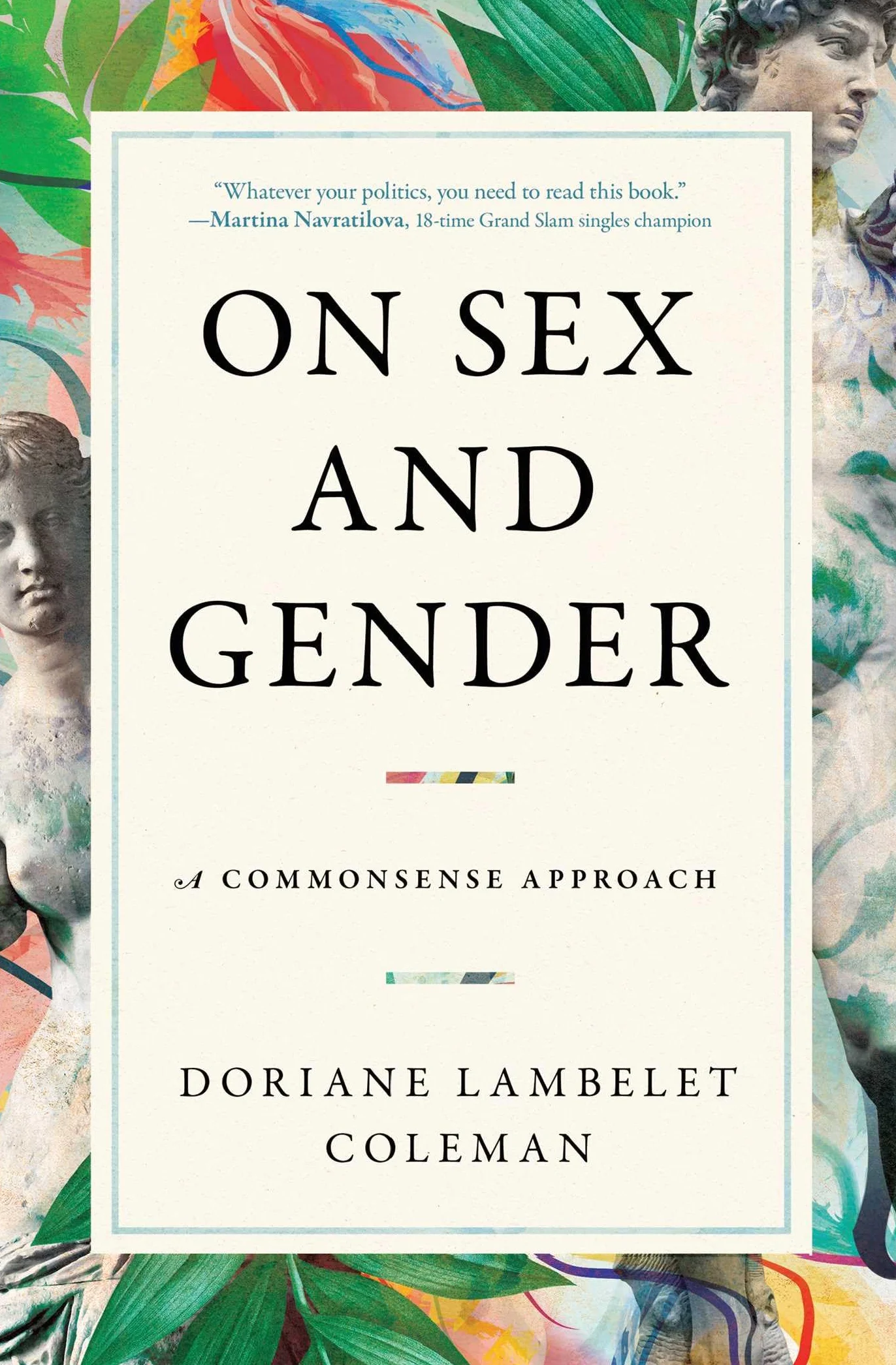 On Sex and Gender: A Commonsense Approach