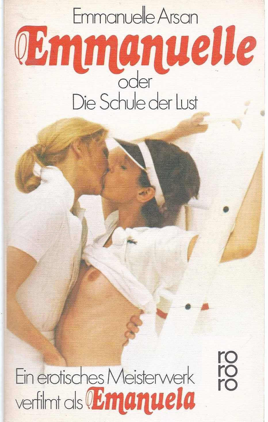 Emmanuelle oder Die Schule der Lust