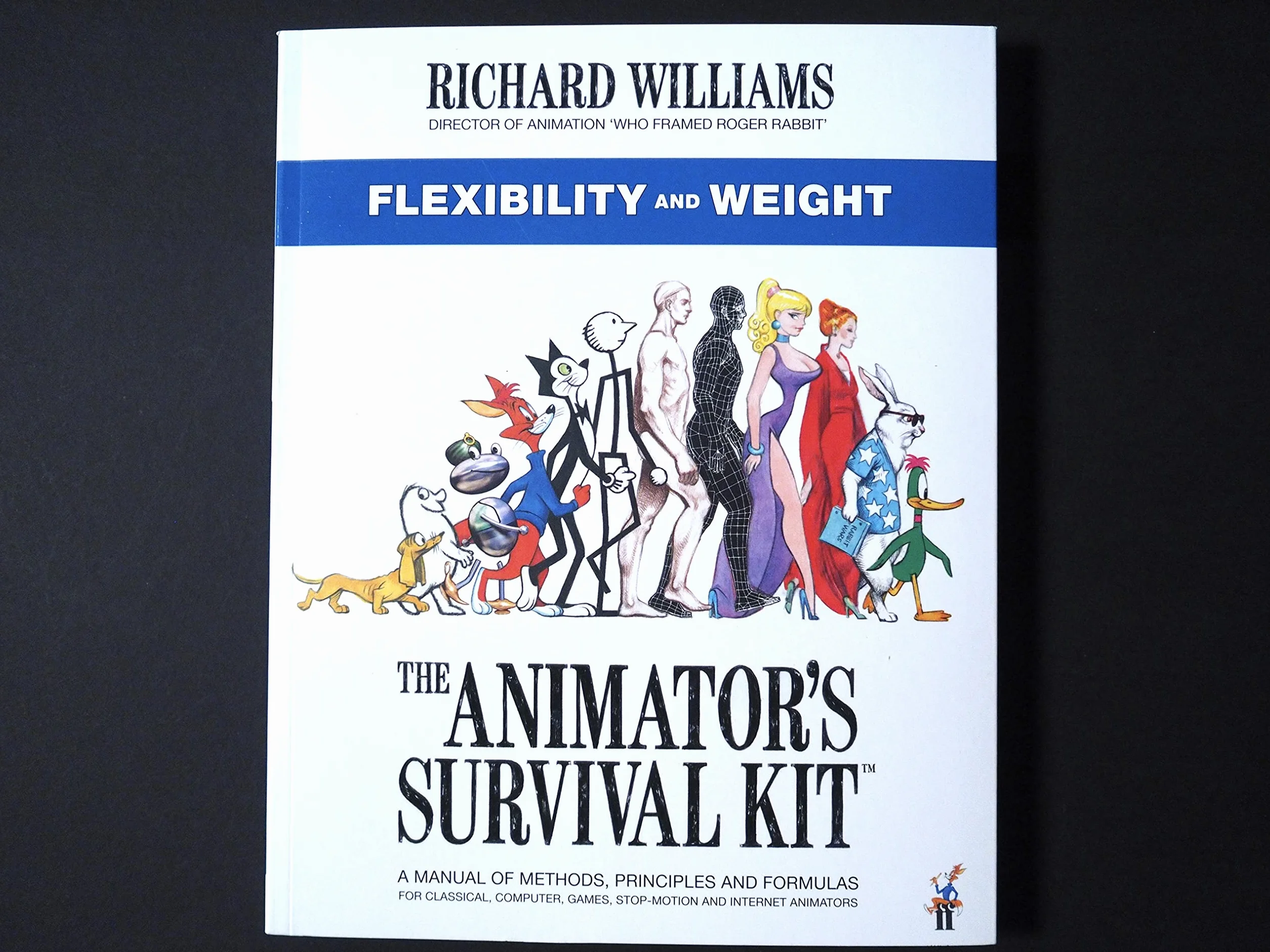 The Animator's Survival Kit: Flexibility and Weight: (Richard Williams' Animation Shorts)