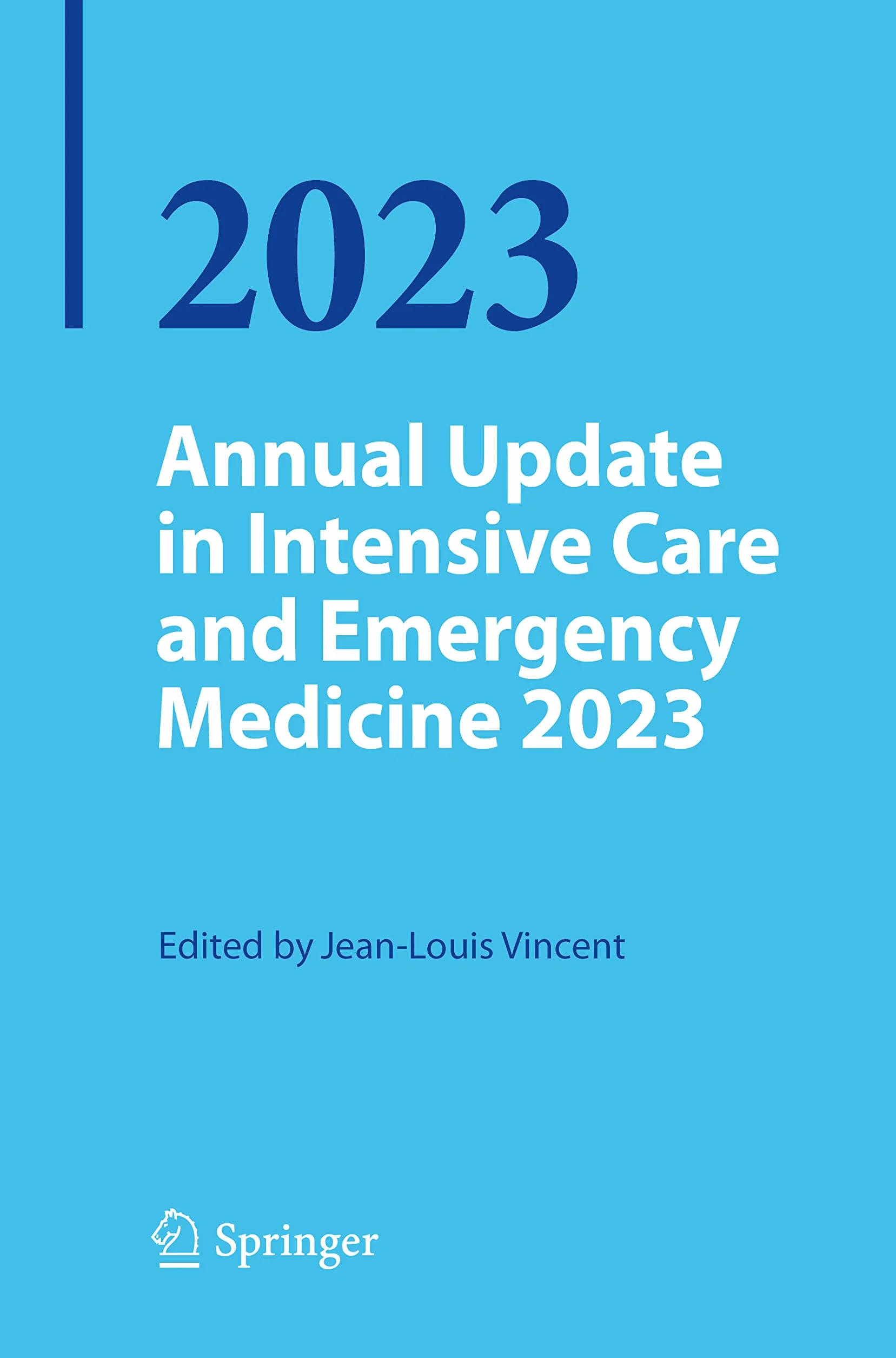 Annual Update in Intensive Care and Emergency Medicine 2023