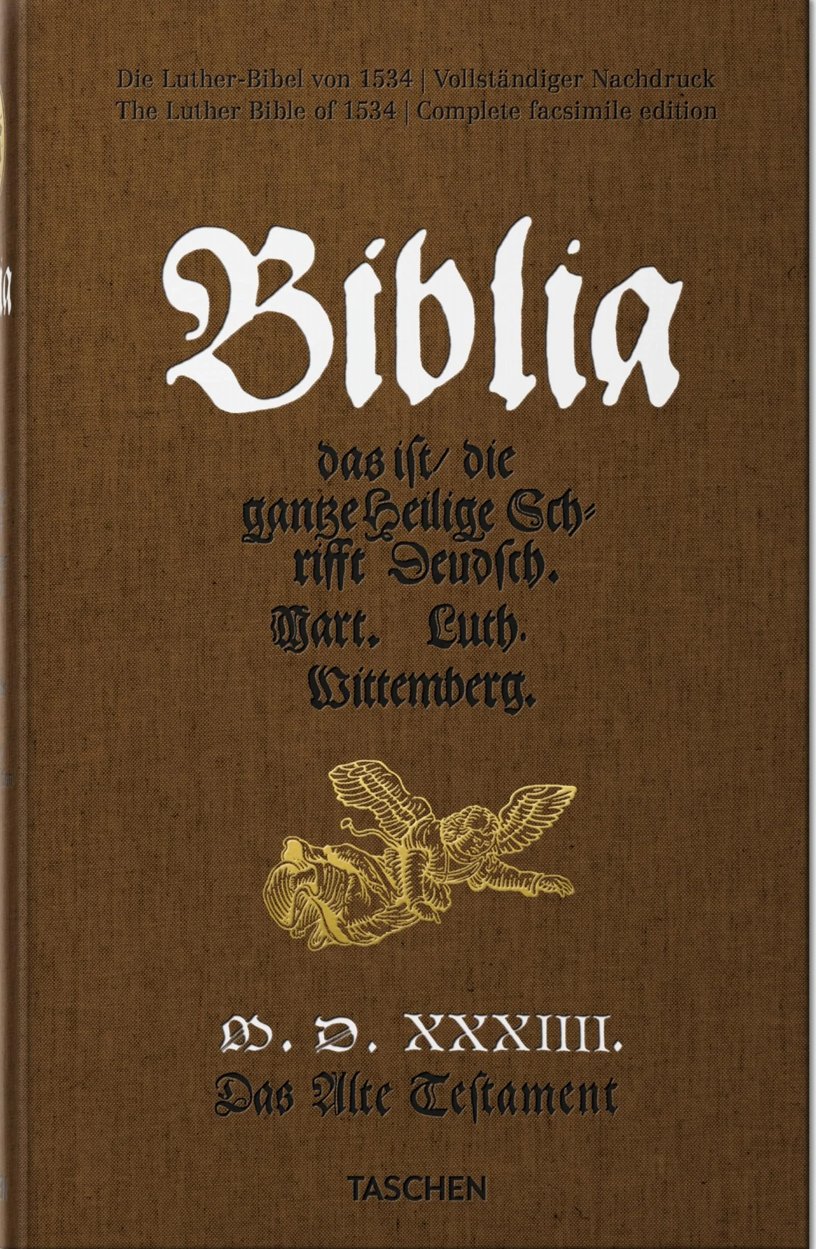 Die Luther-Bibel Von 1534: Complete Facsimile Edition