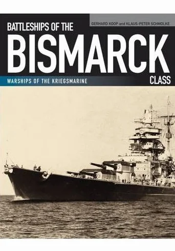 Battleships of the Bismarck Class