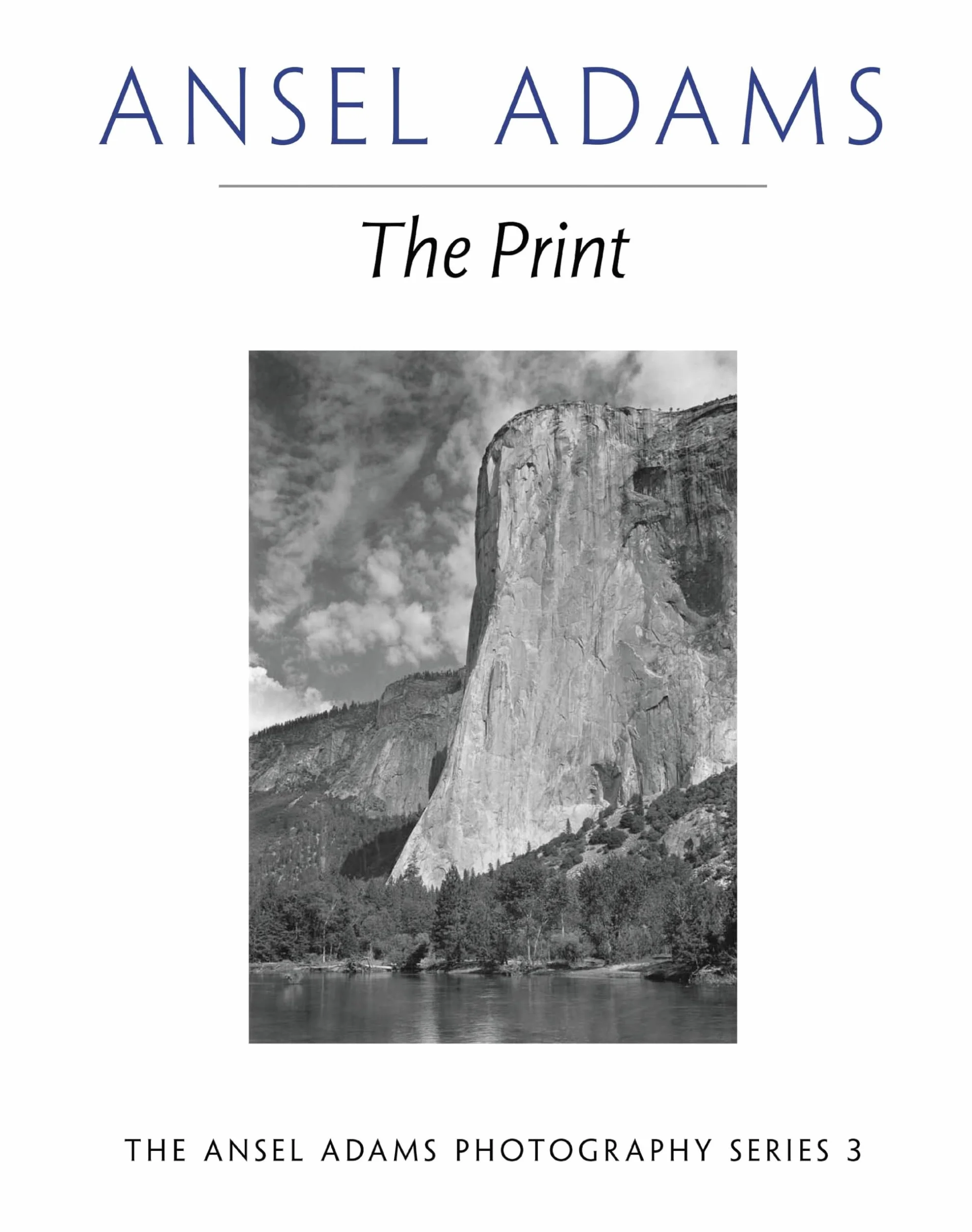 Ansel Adams The Print (Paperback) /anglais