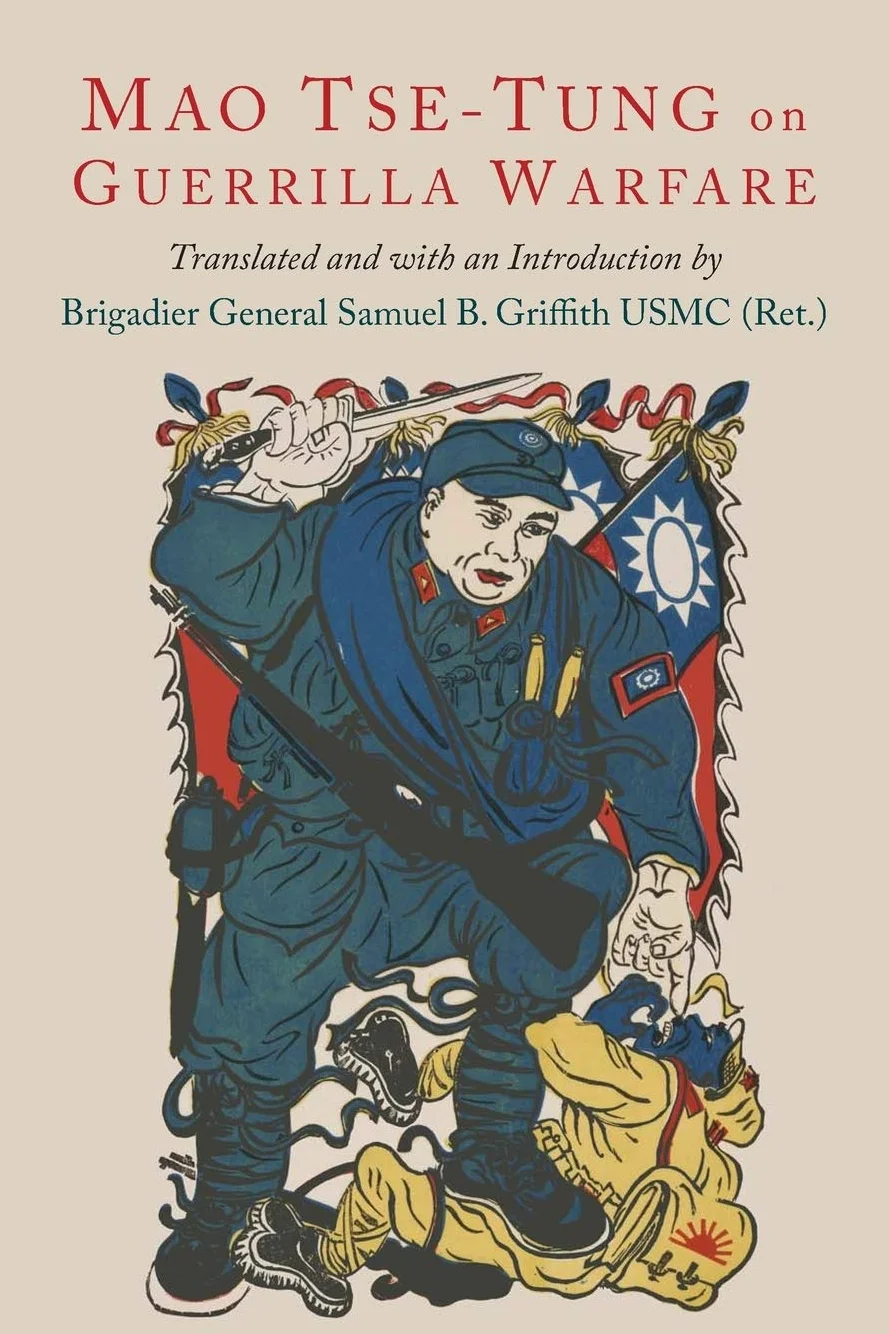 On Guerilla Warfare: Mao Tse-Tung On Guerilla Warfare