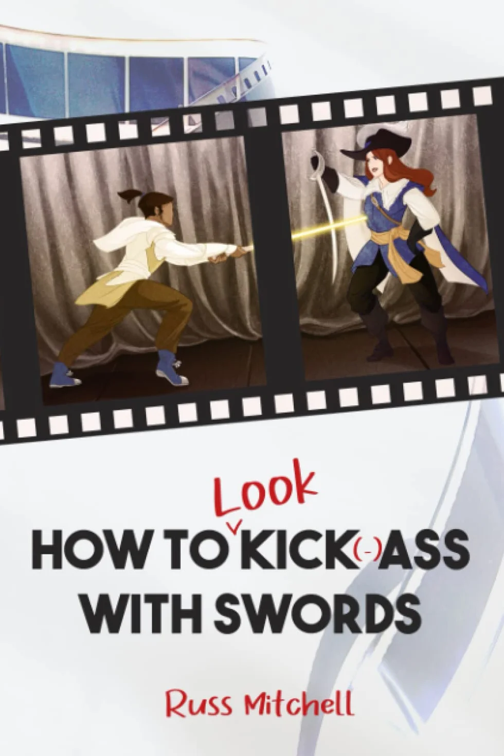How to (Look) Kick(-)Ass With Swords