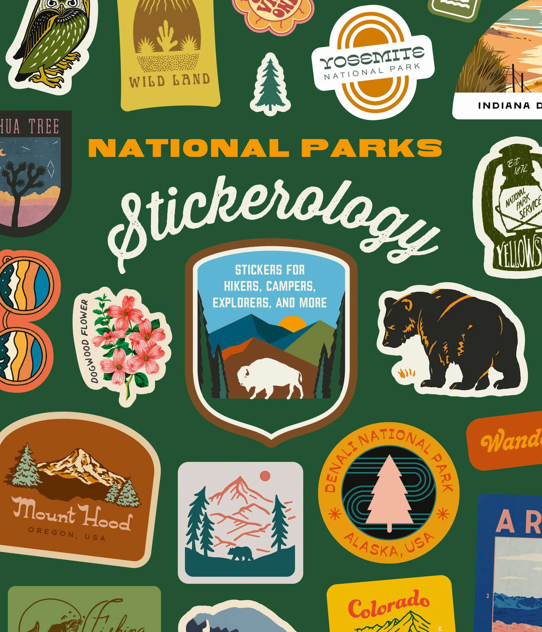 National Parks Stickerology: Stickers for Hikers, Campers, Explorers, and More: Stickers for Journals, Water Bottles, Laptops, Planners, and Smartphones