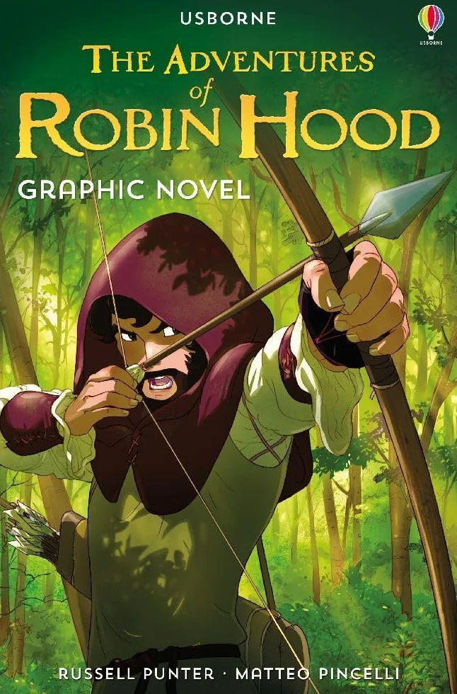 The Adventures of Robin Hood Graphic Novel (Graphic Novels): 1 (Usborne Graphic Novels)