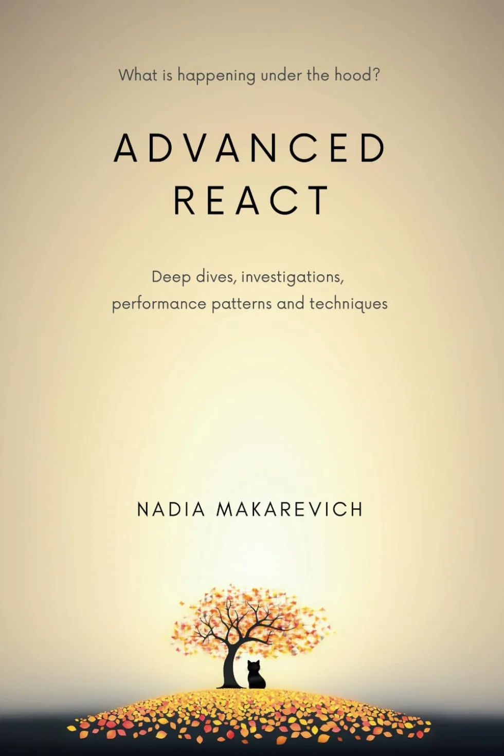 Advanced React: Deep dives, investigations, performance patterns and techniques