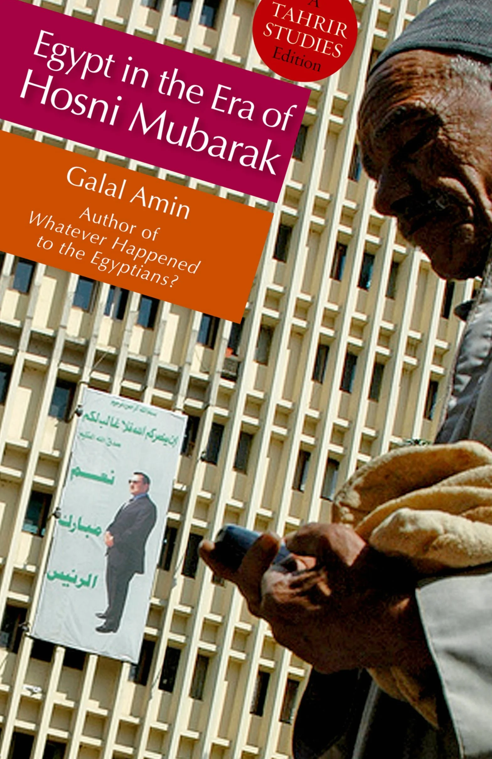 Egypt in the Era of Hosni Mubarak, 1981-2010