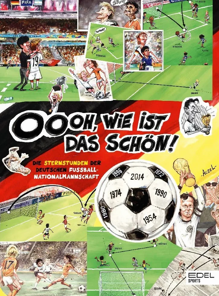 Oooh, wie ist das schön! Die Sternstunden der deutschen Fußball-Nationalmannschaft: Eine wunderbare Einstimmung auf die Fußball-WM