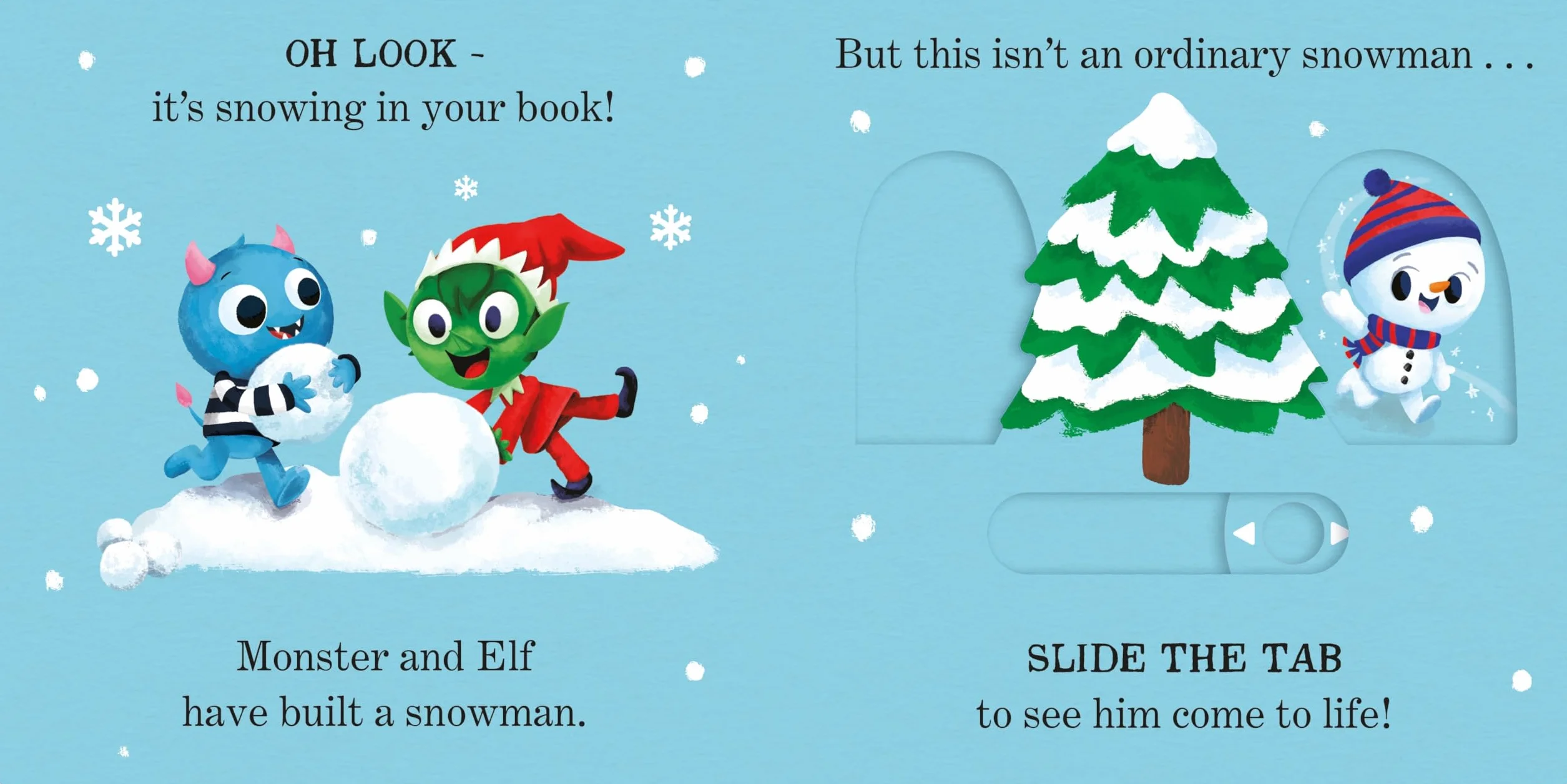 There’s a Little Snowman in Your Book: An interactive Christmas board book