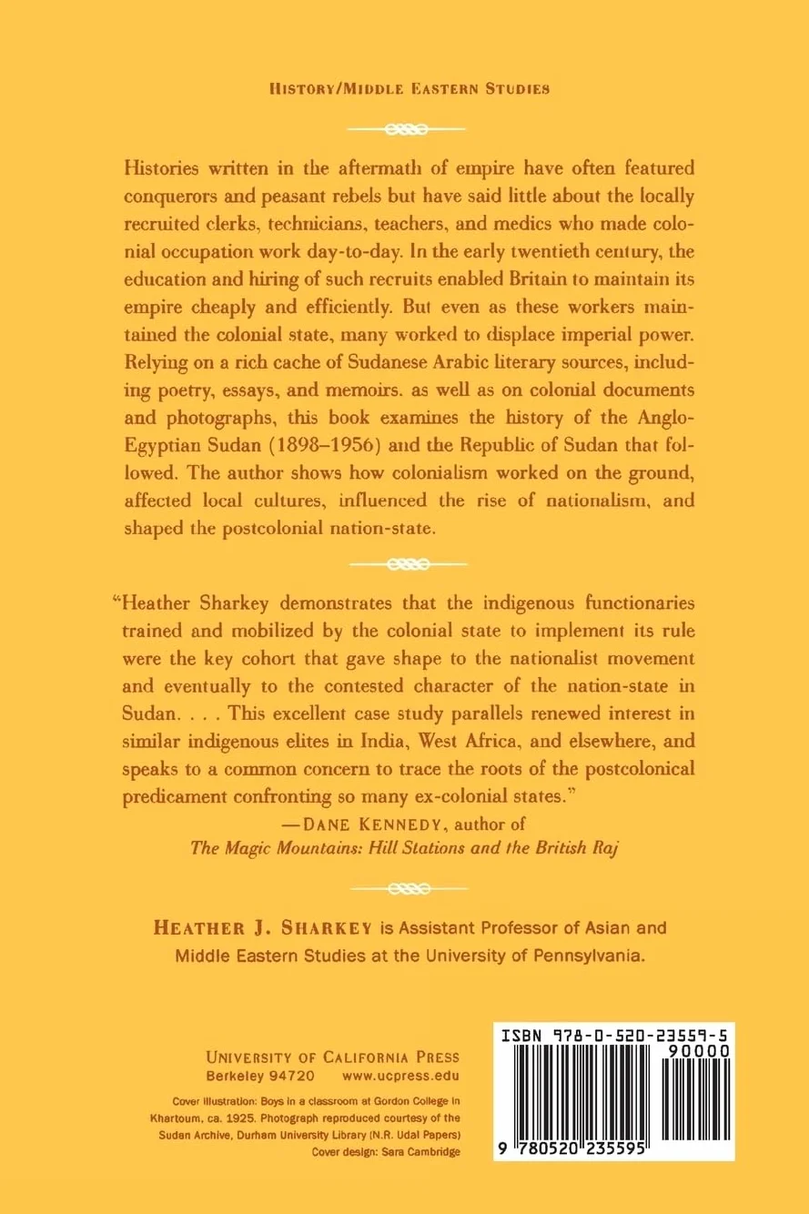Living with Colonialism: Nationalism and Culture in the Anglo-Egyptian Sudan Volume 3