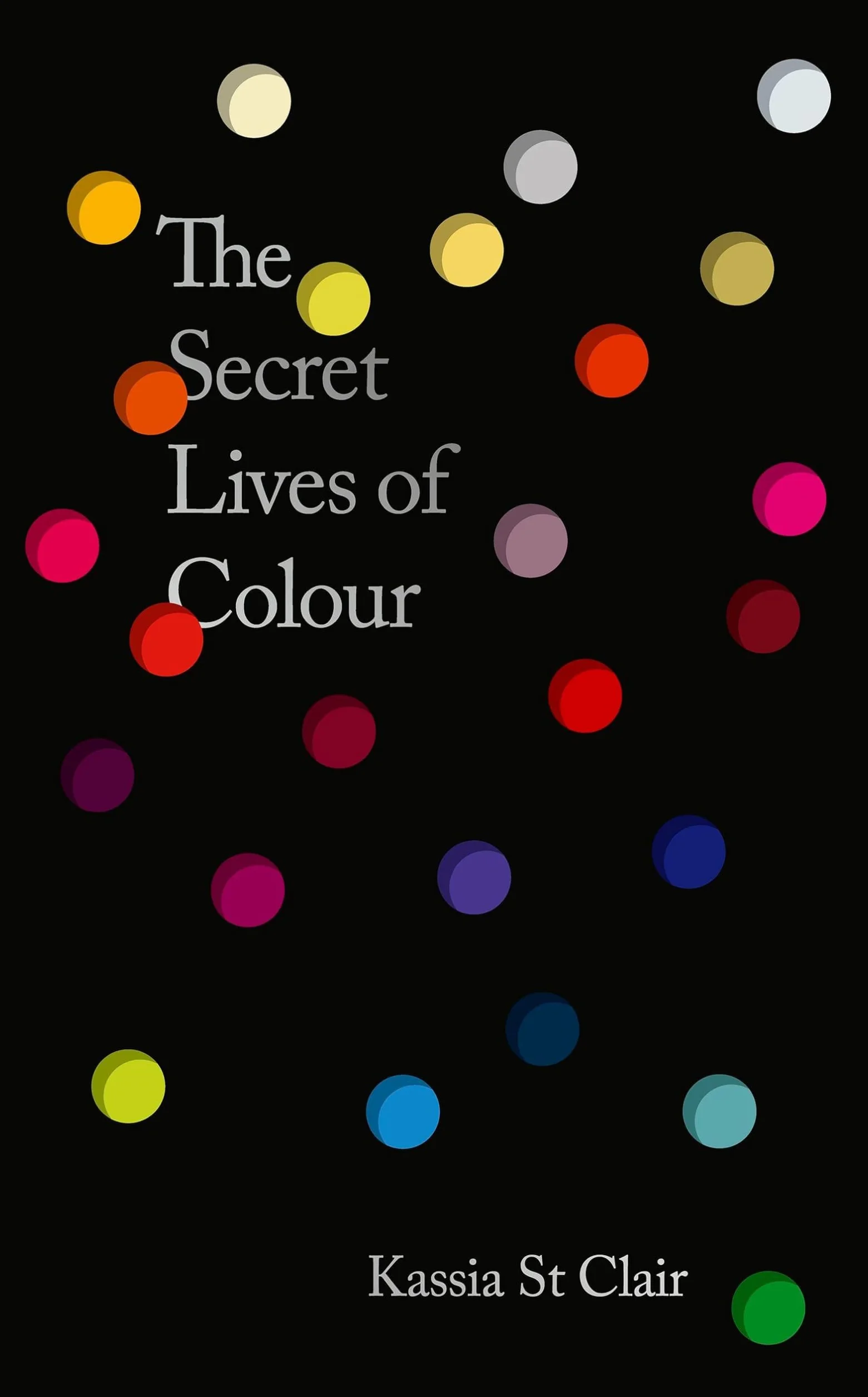 The Secret Lives of Colour: AMAZING NEW EDITION + 25 NEW COLOURS